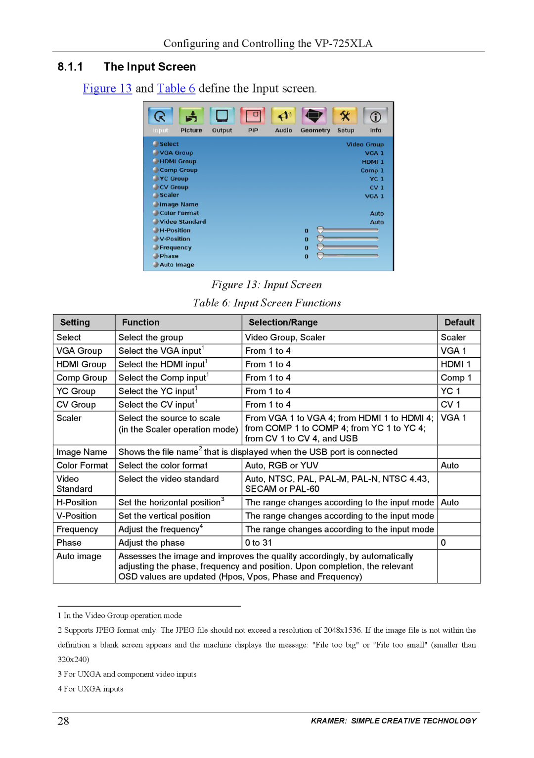 Kramer Electronics VP-725XLA user manual Input Screen Input Screen Functions, Setting Function Selection/Range Default 