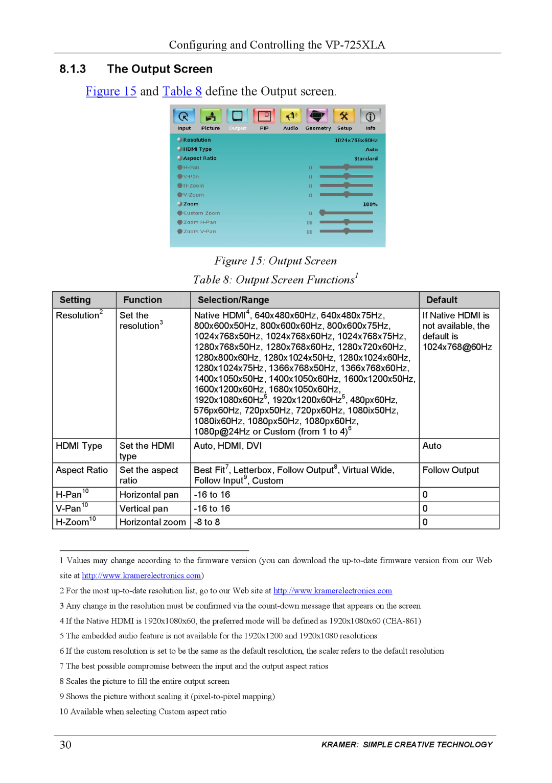 Kramer Electronics VP-725XLA user manual Define the Output screen 