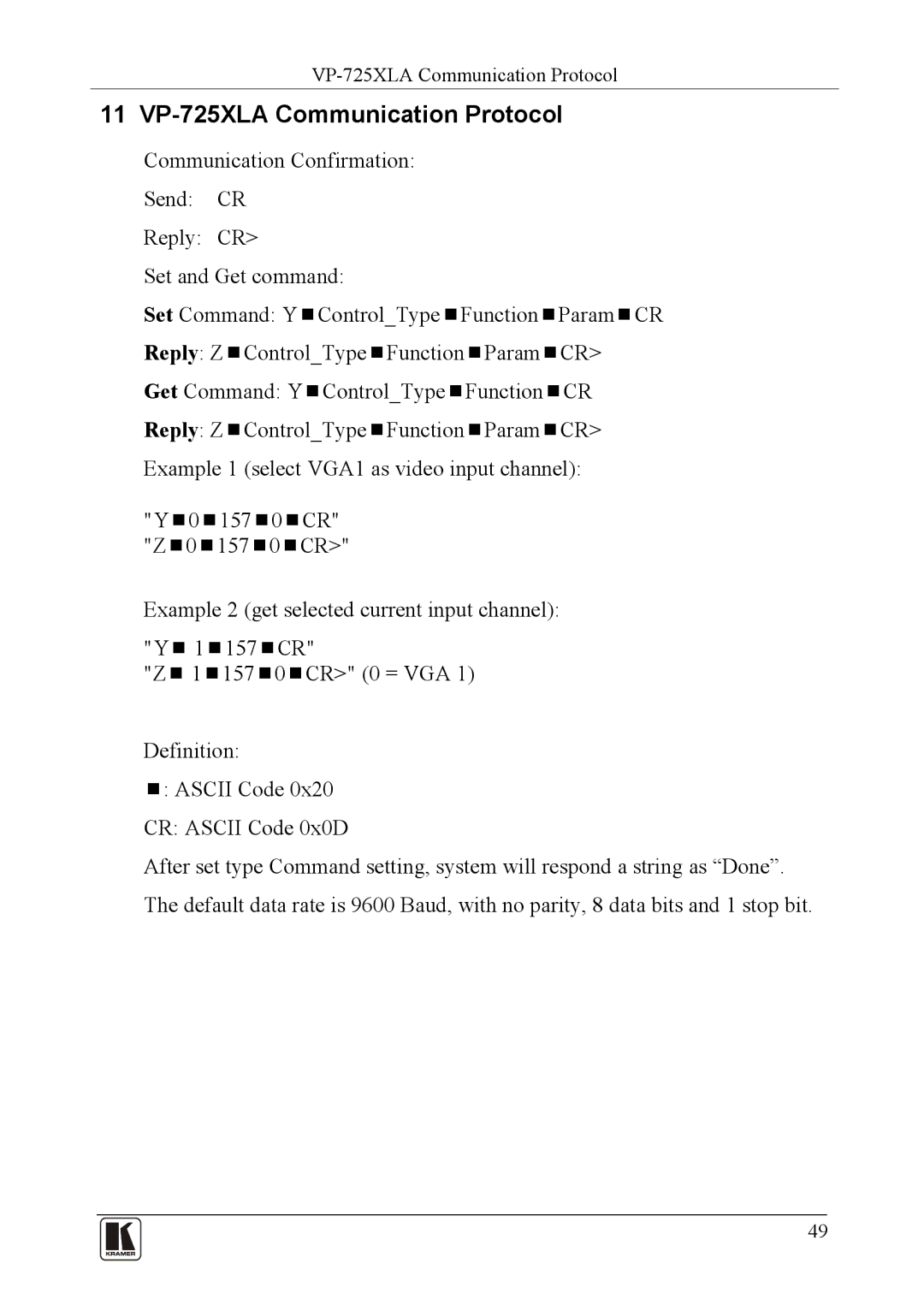 Kramer Electronics user manual 11 VP-725XLA Communication Protocol 