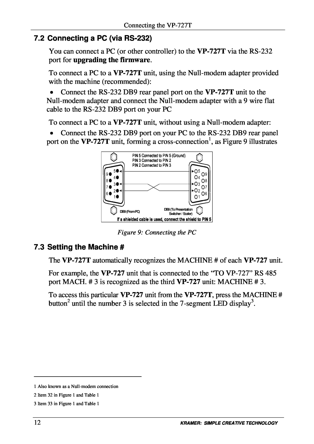 Kramer Electronics VP-727T user manual Connecting a PC via RS-232, Setting the Machine # 