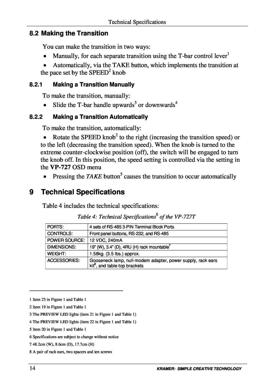 Kramer Electronics VP-727T user manual Technical Specifications, Making the Transition 