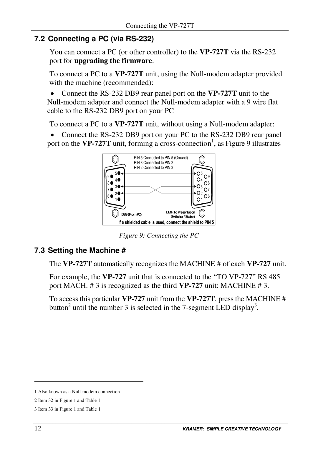 Kramer Electronics VP-727T user manual Connecting a PC via RS-232, Setting the Machine # 