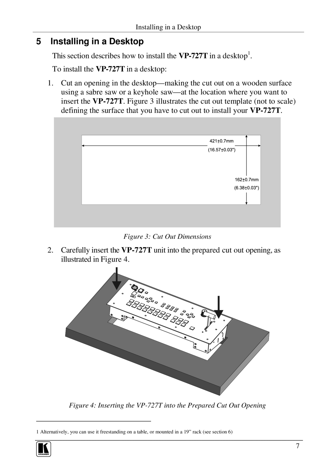 Kramer Electronics VP-727T user manual Installing in a Desktop, Cut Out Dimensions 