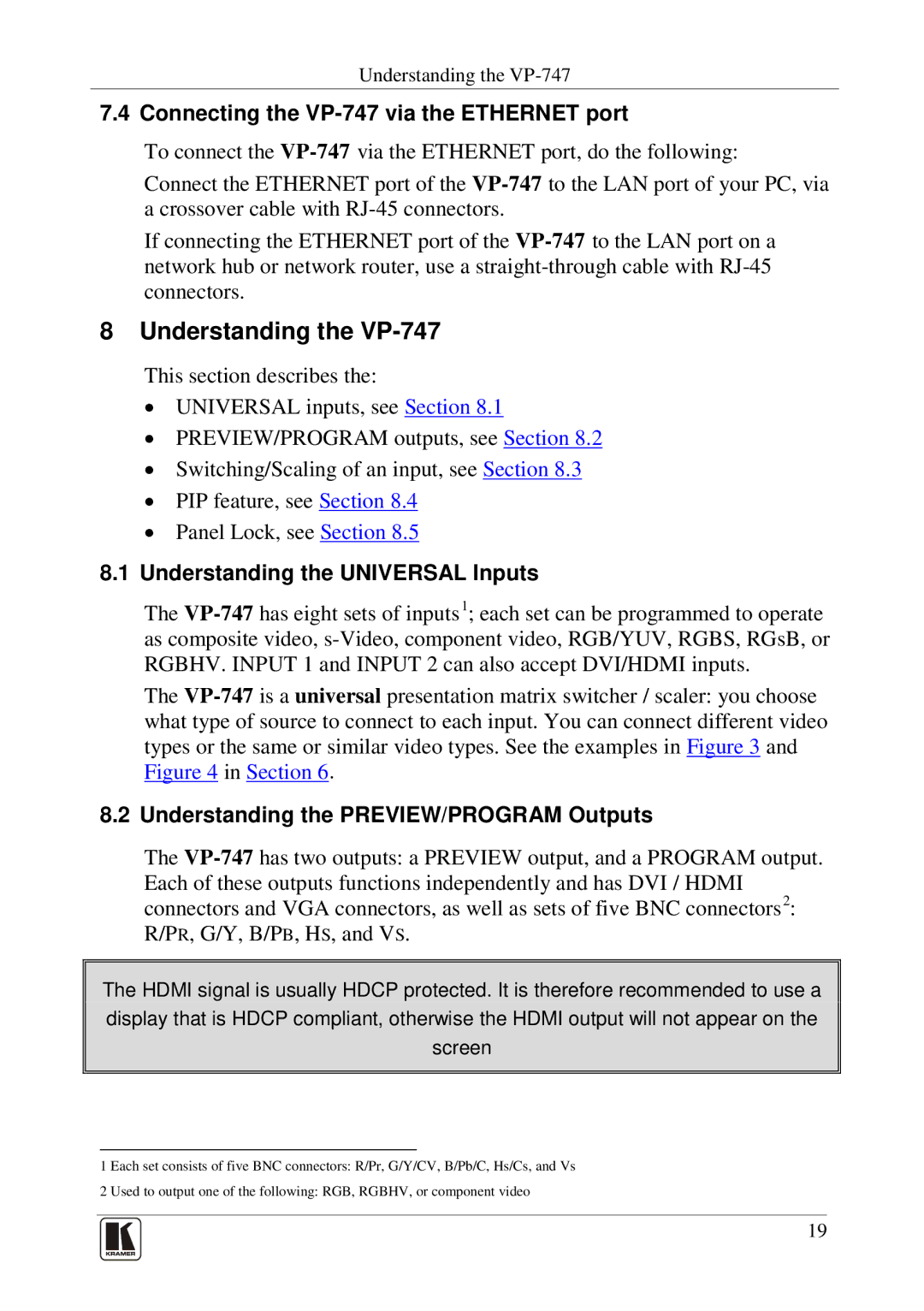 Kramer Electronics user manual Understanding the VP-747, Connecting the VP-747 via the Ethernet port 