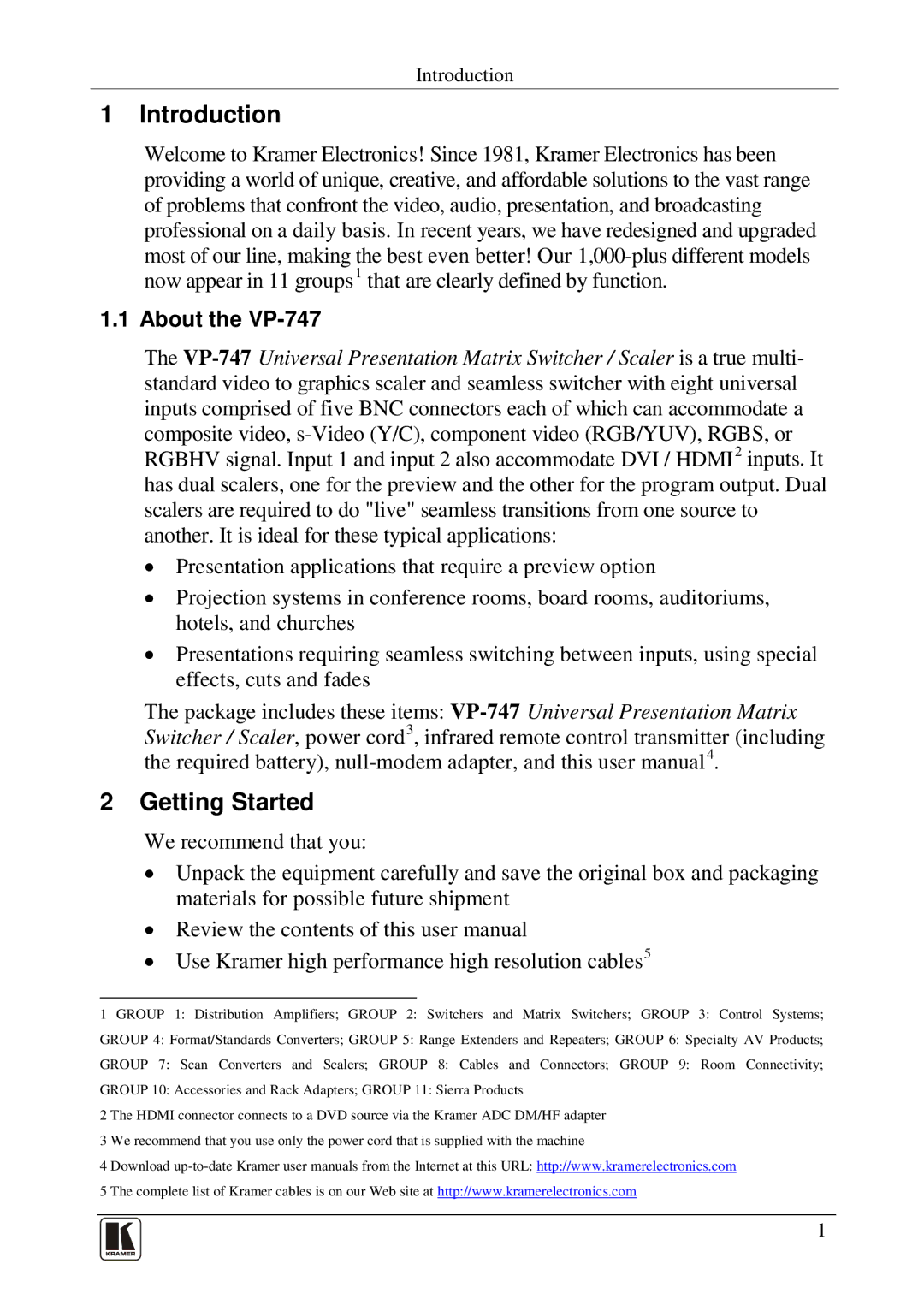 Kramer Electronics user manual Introduction, Getting Started, About the VP-747 