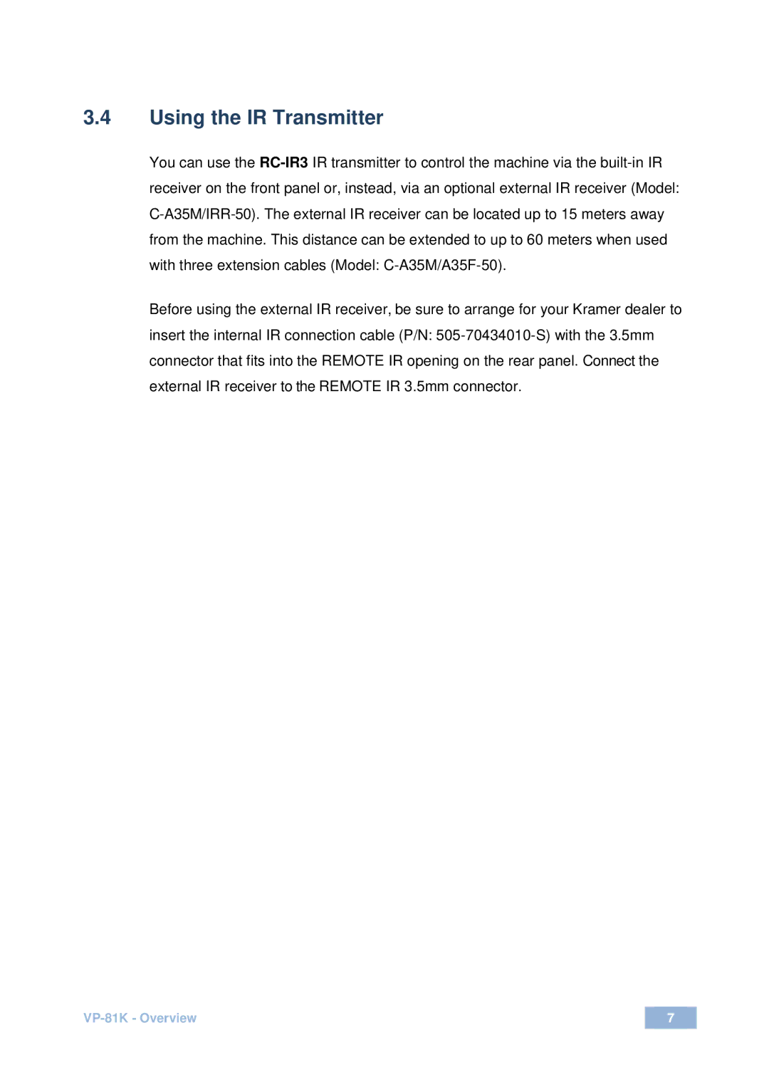 Kramer Electronics VP-81 K user manual Using the IR Transmitter 