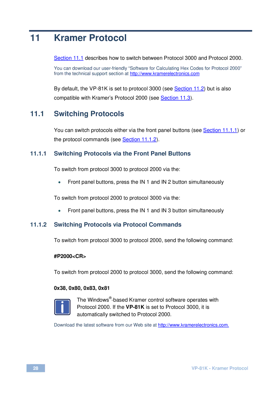 Kramer Electronics VP-81 K user manual Kramer Protocol, Switching Protocols via the Front Panel Buttons 