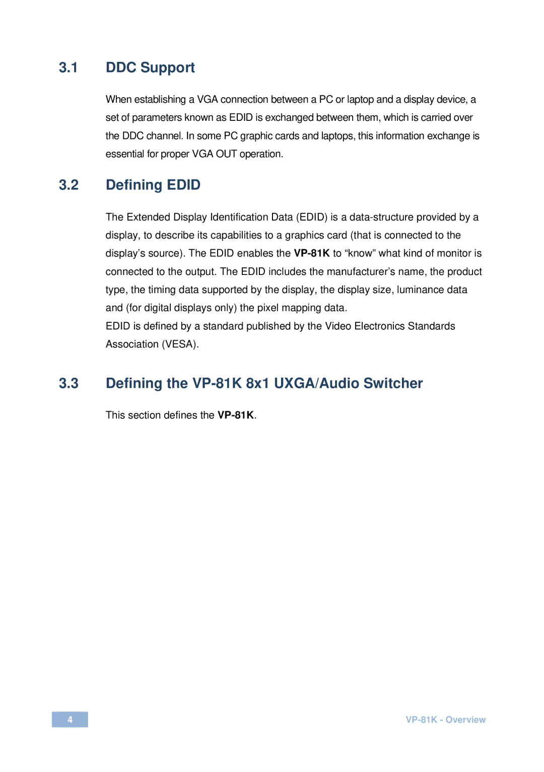 Kramer Electronics VP-81 K user manual DDC Support, Defining Edid, Defining the VP-81K 8x1 UXGA/Audio Switcher 