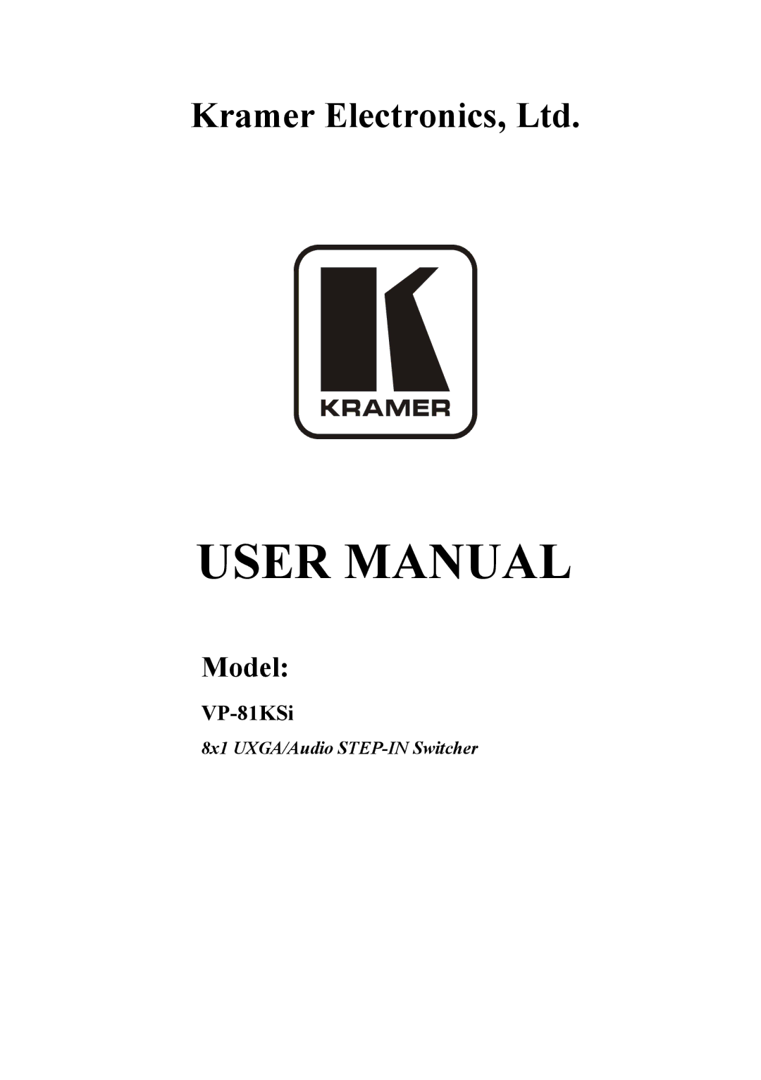 Kramer Electronics VP-81KSi user manual Model 