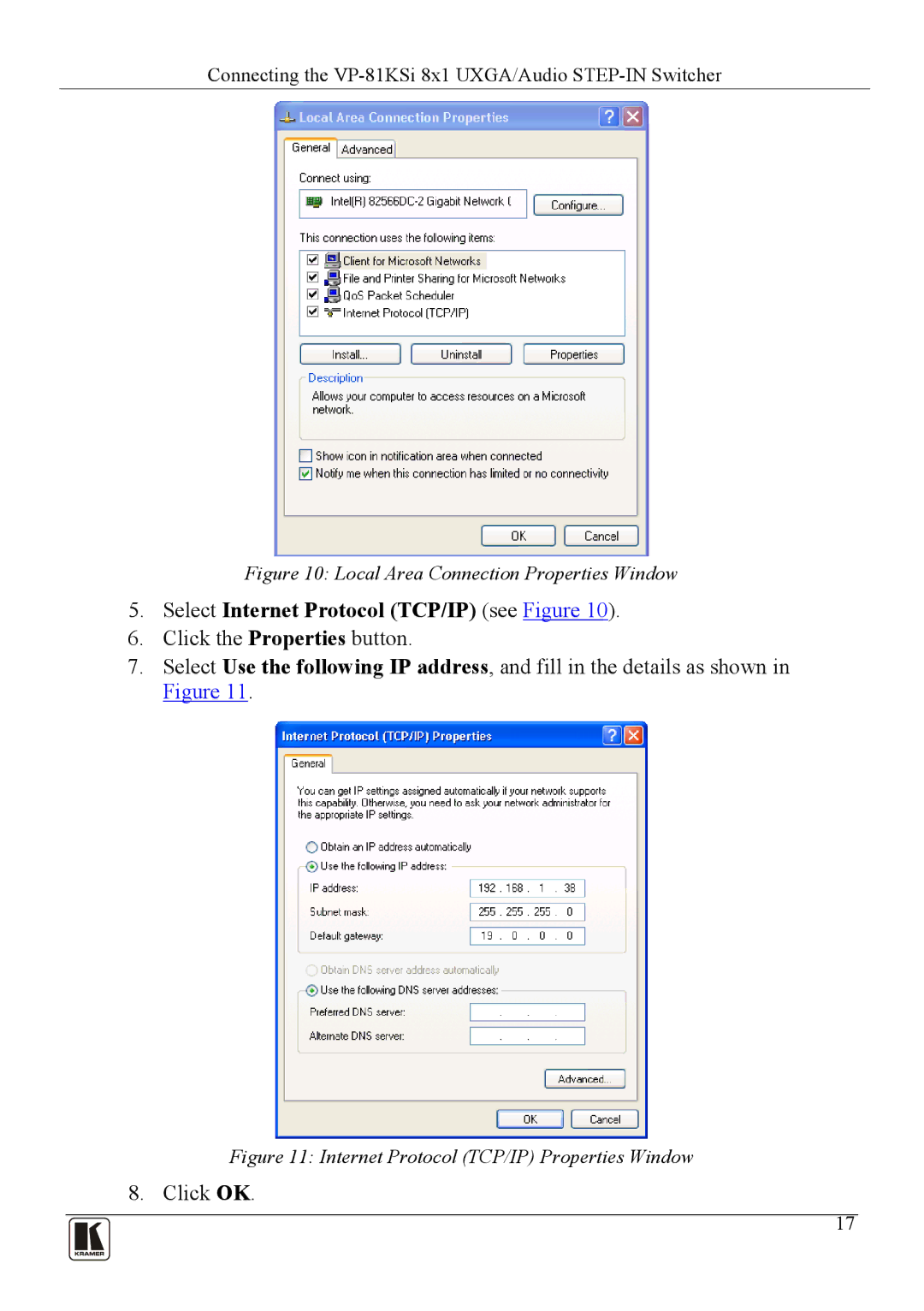 Kramer Electronics VP-81KSi user manual Select Internet Protocol TCP/IP see Figure, Local Area Connection Properties Window 