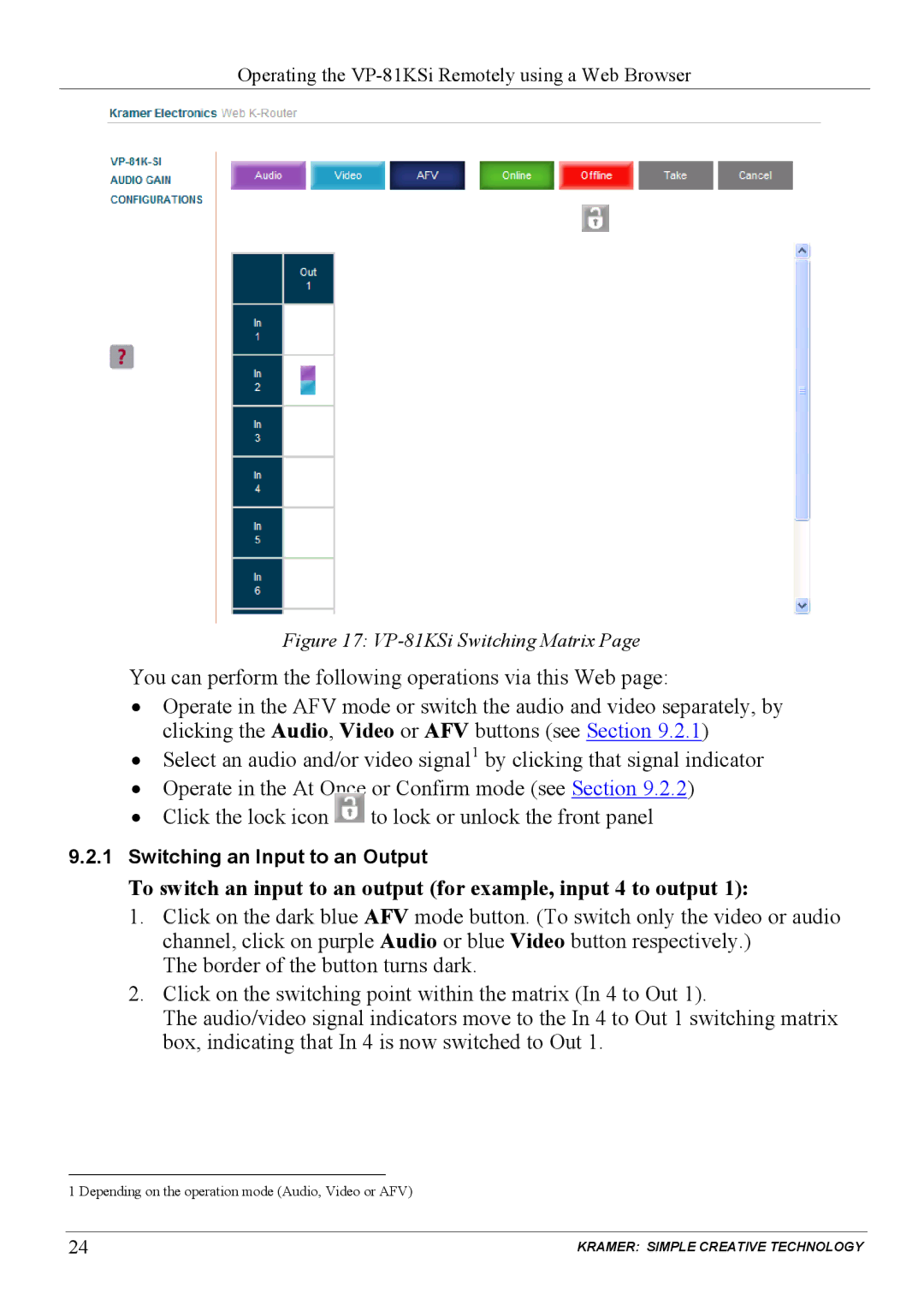 Kramer Electronics VP-81KSi user manual Switching an Input to an Output 