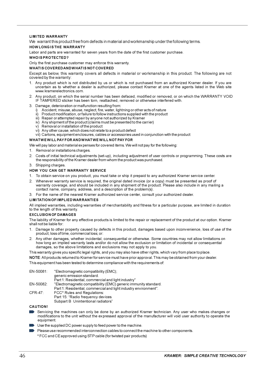 Kramer Electronics VP-81KSi user manual Only the first purchase customer may enforce this warranty 