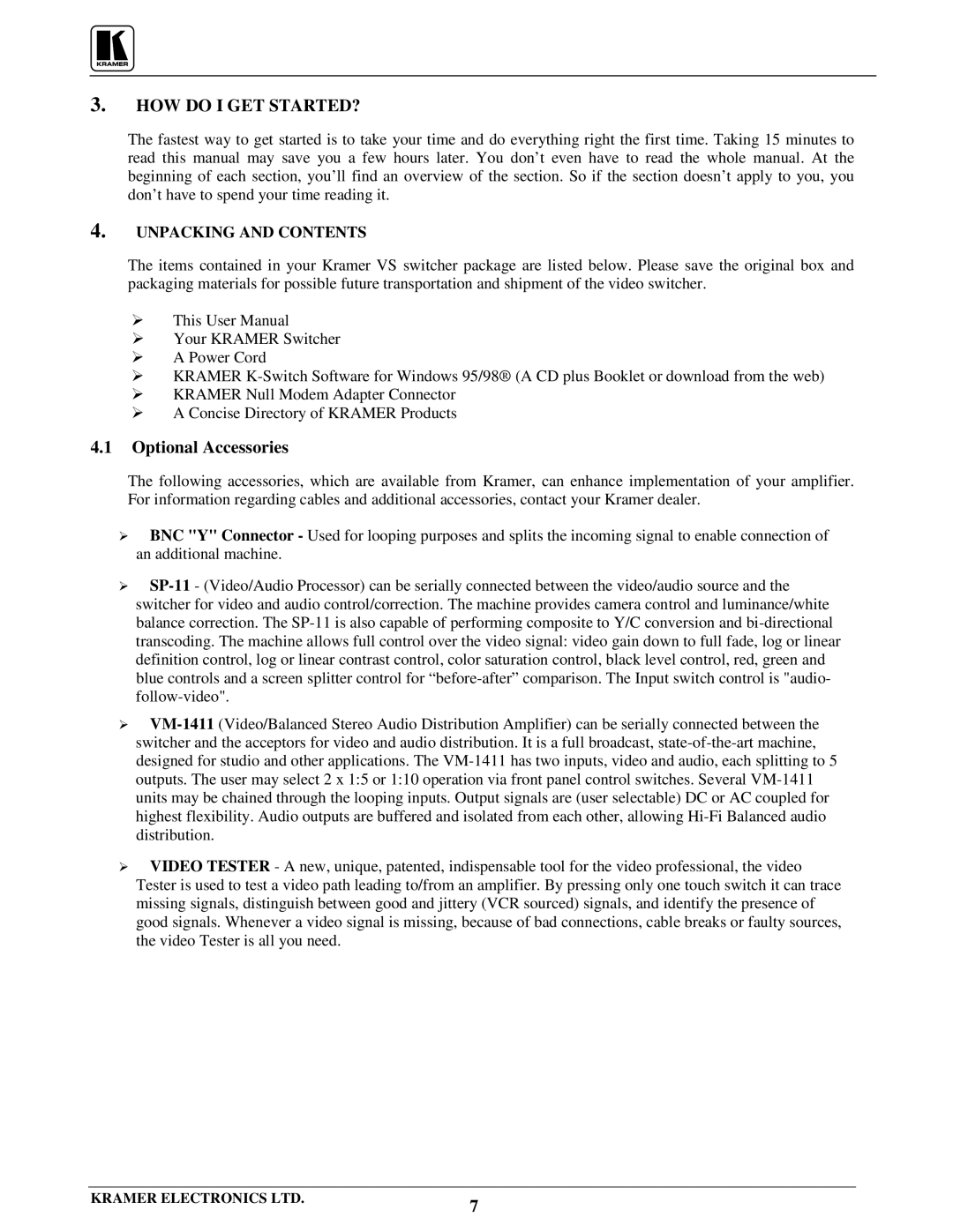 Kramer Electronics VS-1211 user manual HOW do I GET STARTED?, Optional Accessories 