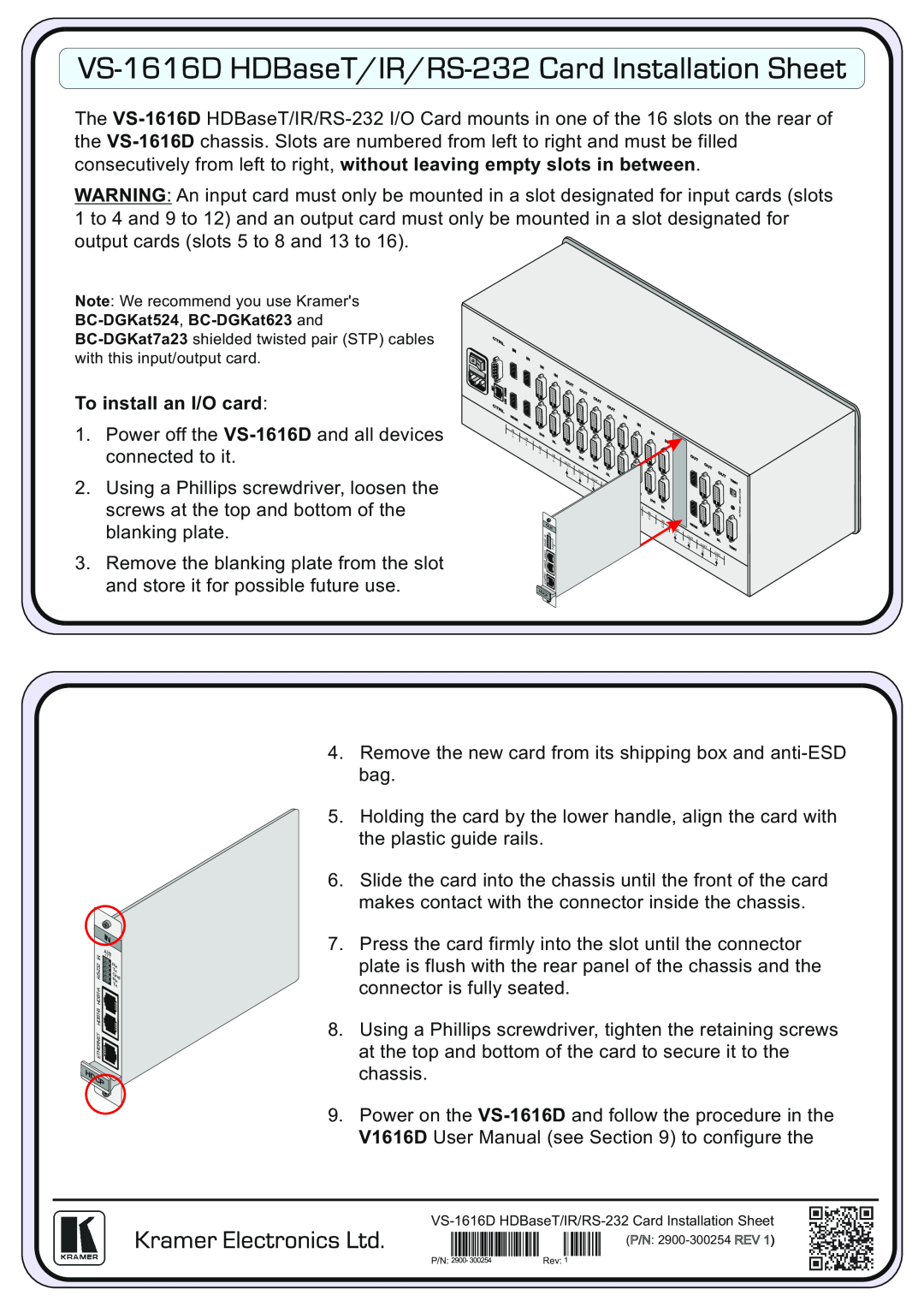 Kramer Electronics user manual VS-1616D HDBaseT/IR/RS-232 Card Installation Sheet, To install an I/O card 