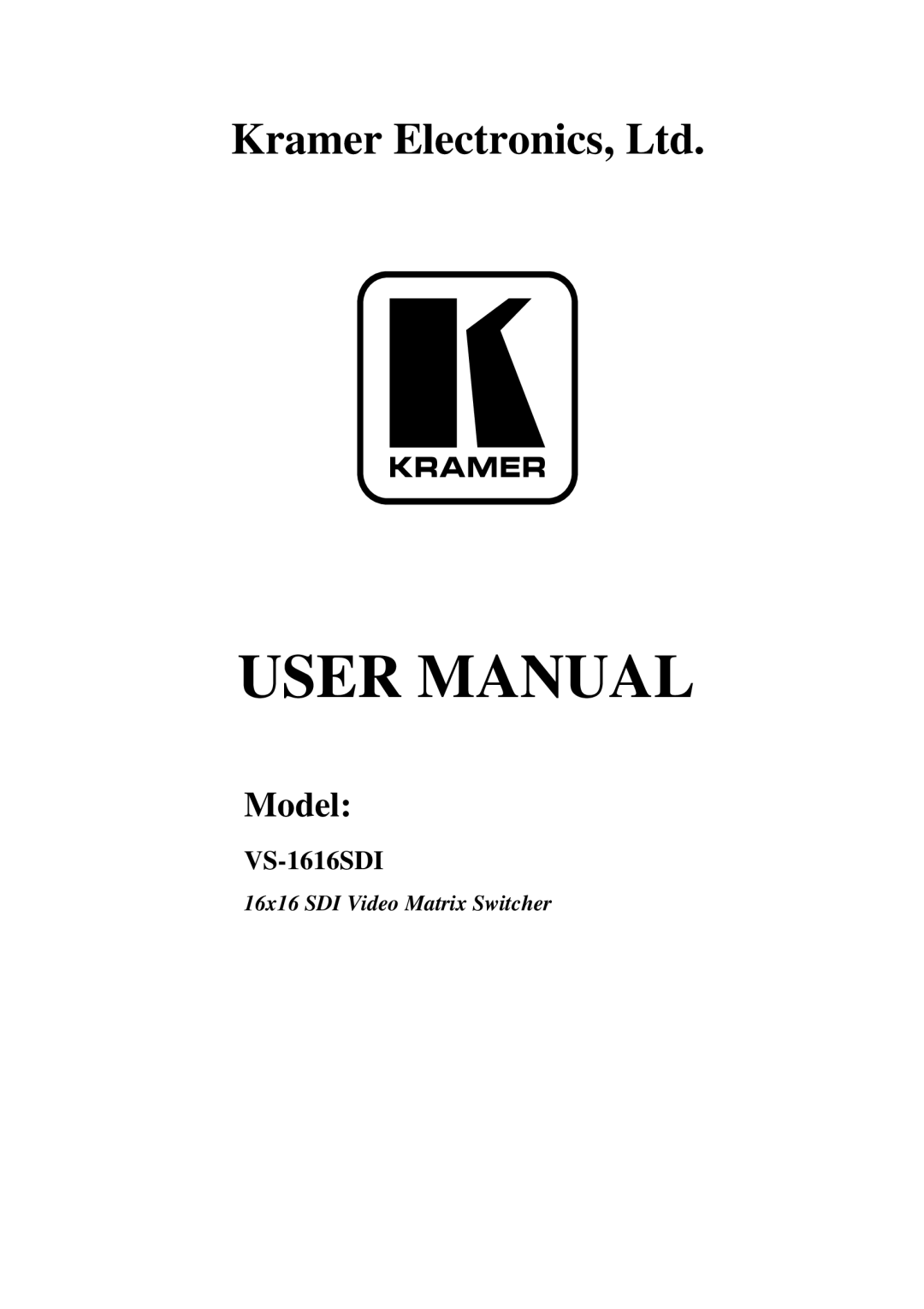 Kramer Electronics VS-1616SDI user manual Model 