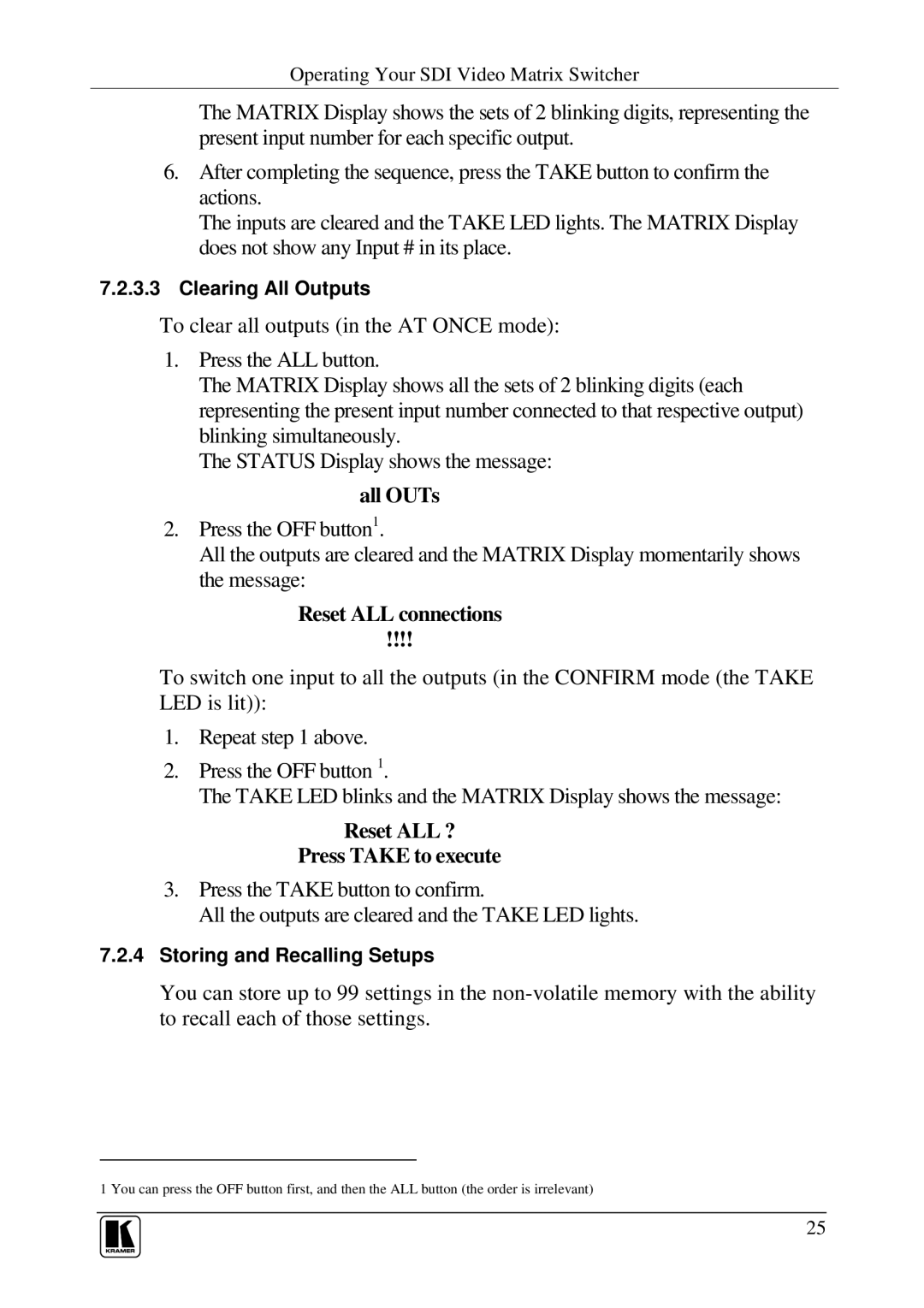 Kramer Electronics VS-1616SDI user manual Reset ALL connections, Reset ALL ? Press Take to execute 