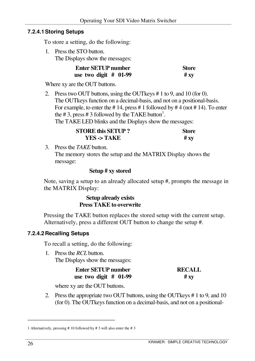 Kramer Electronics VS-1616SDI user manual Enter Setup number, Use two digit # # xy, Store this Setup ? 