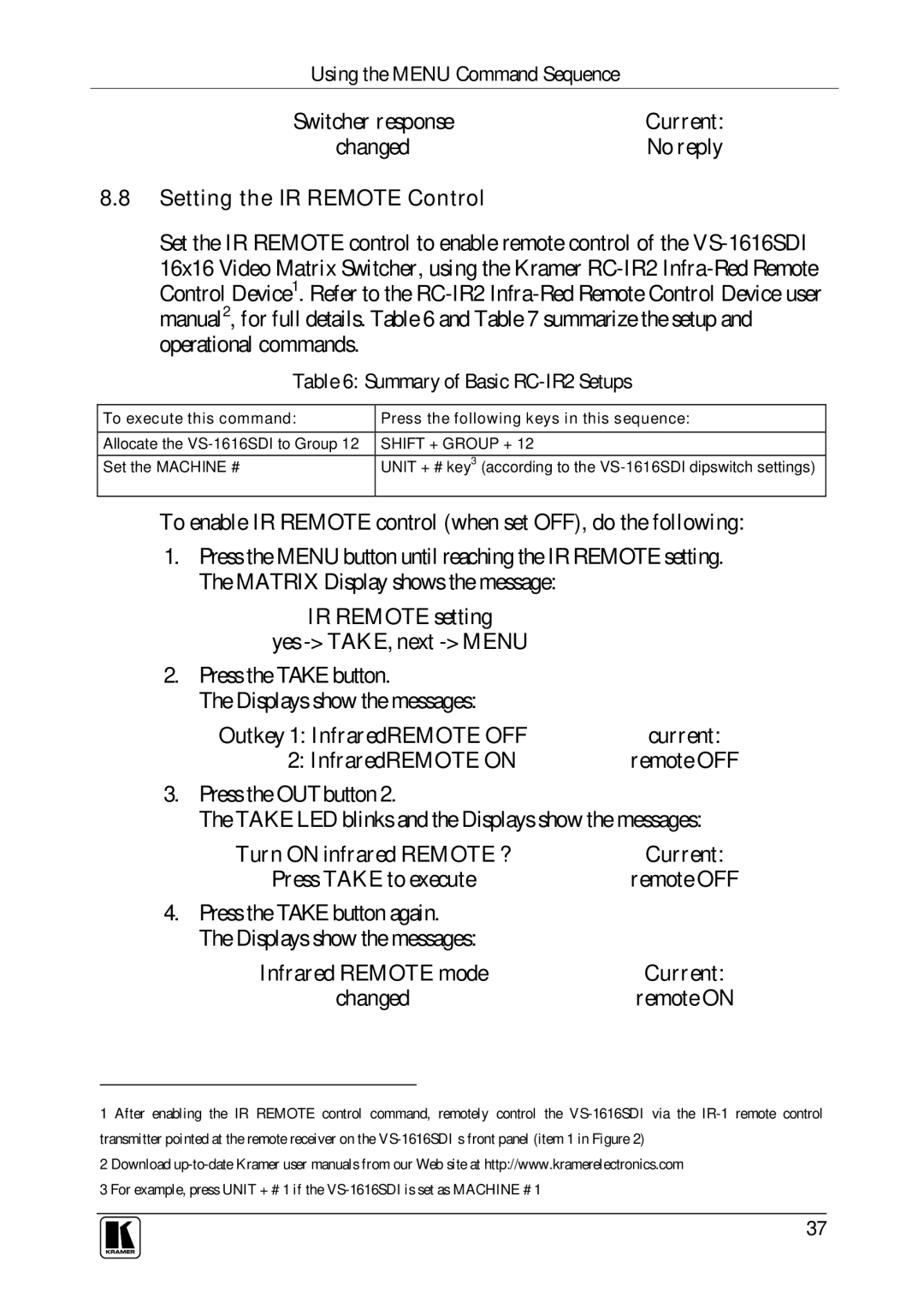 Kramer Electronics VS-1616SDI user manual Setting the IR Remote Control 