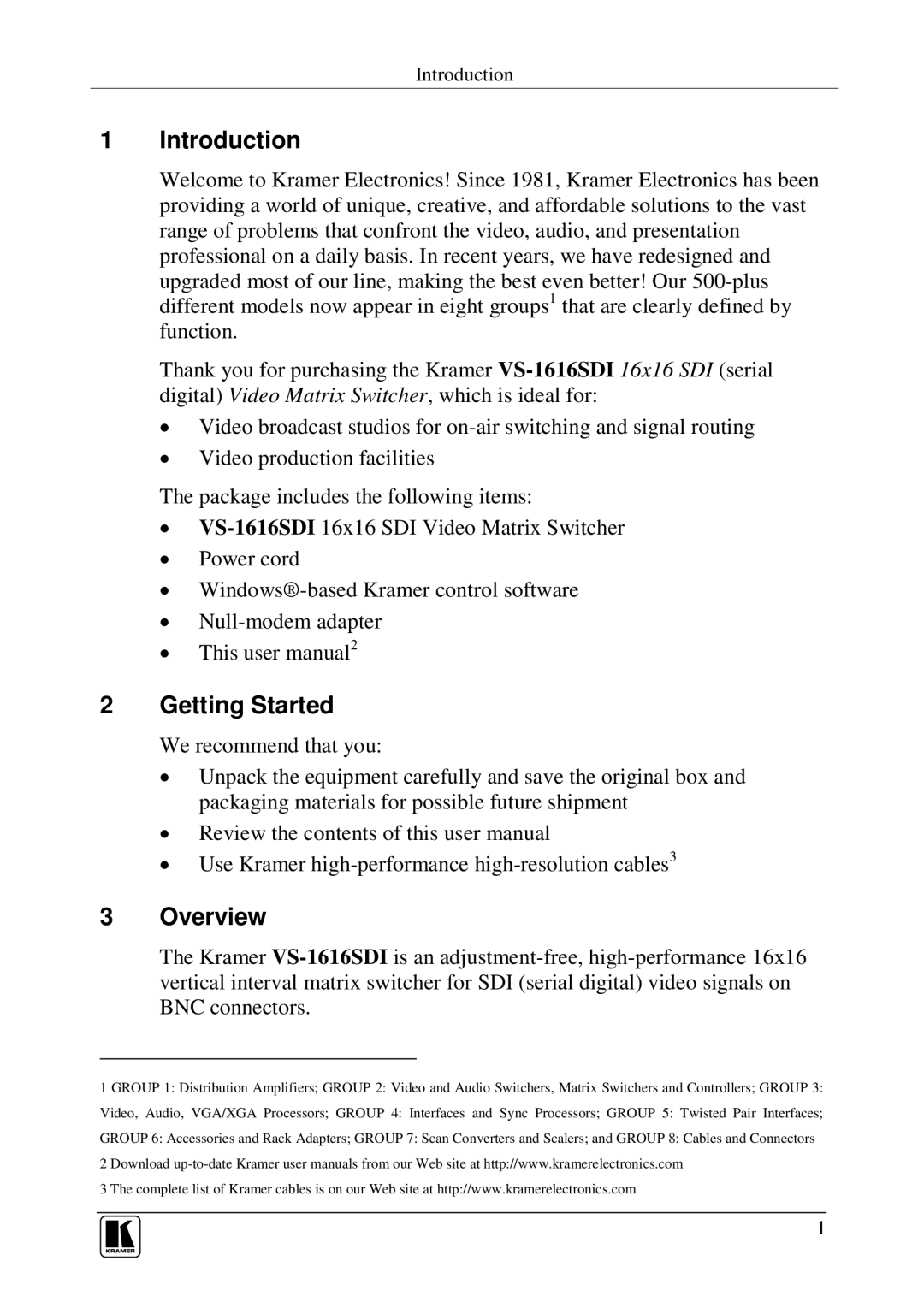 Kramer Electronics VS-1616SDI user manual Introduction, Getting Started, Overview 