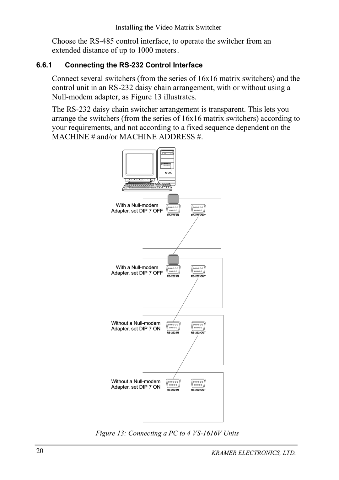 Kramer Electronics VS-1616V manual RQQHFWLQJWKH56&RQWURO,QWHUIDFH, LJXUH&RQQHFWLQJD3&WR9698QLWV 