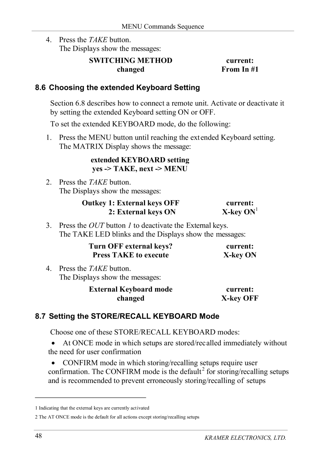 Kramer Electronics VS-1616V manual FKDQJHGURP,Q KRRVLQJWKHHWHQGHG.H\ERDUG6HWWLQJ, 7RVHWWKHHWHQGHG.%2$5PRGHGRWKHIROORZLQJ 