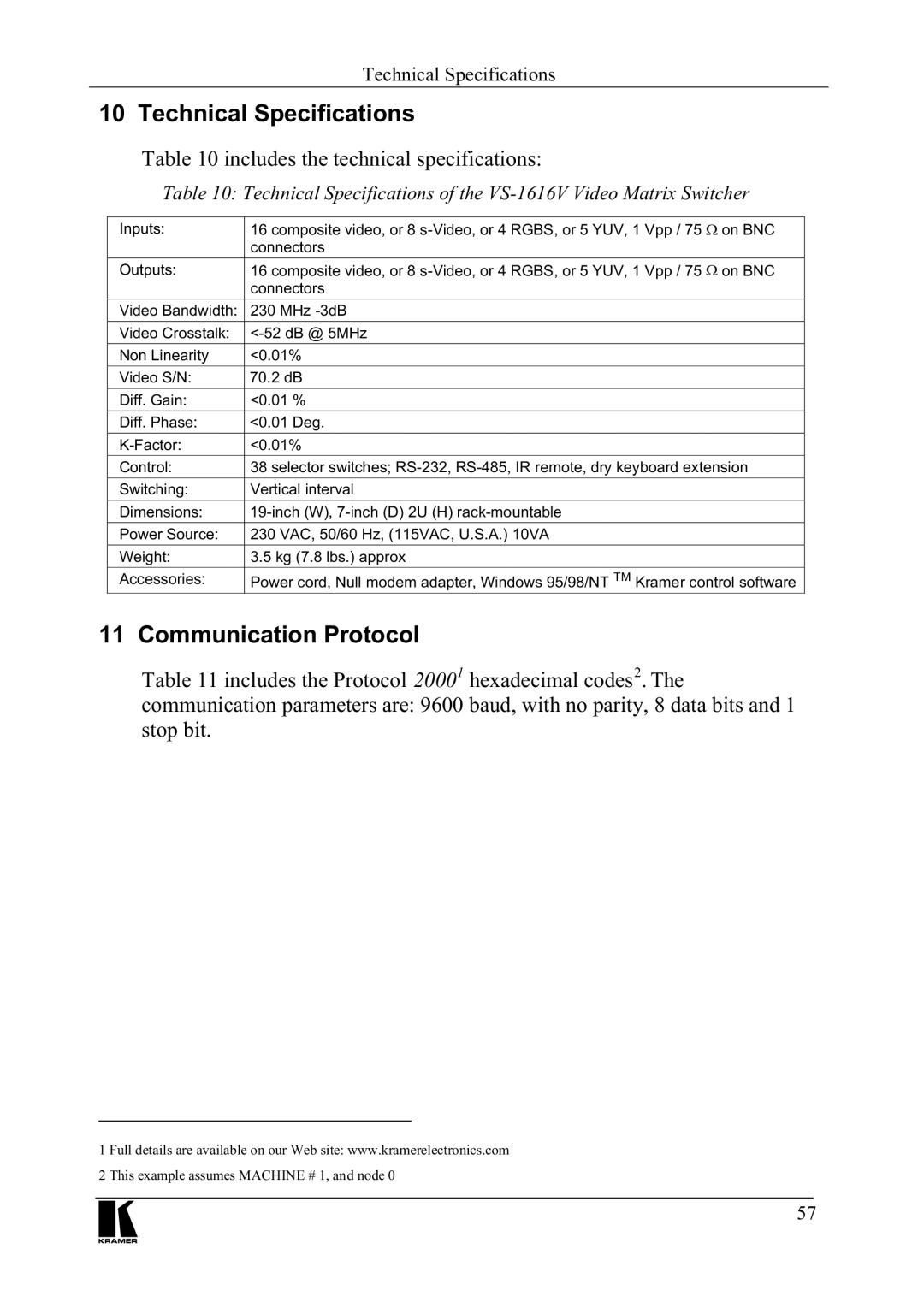 Kramer Electronics VS-1616V manual 7HFKQLFDO6SHFLILFDWLRQV, RPPXQLFDWLRQ3URWRFRO, 7DEOHLQFOXGHVWKHWHFKQLFDOVSHFLILFDWLRQV 