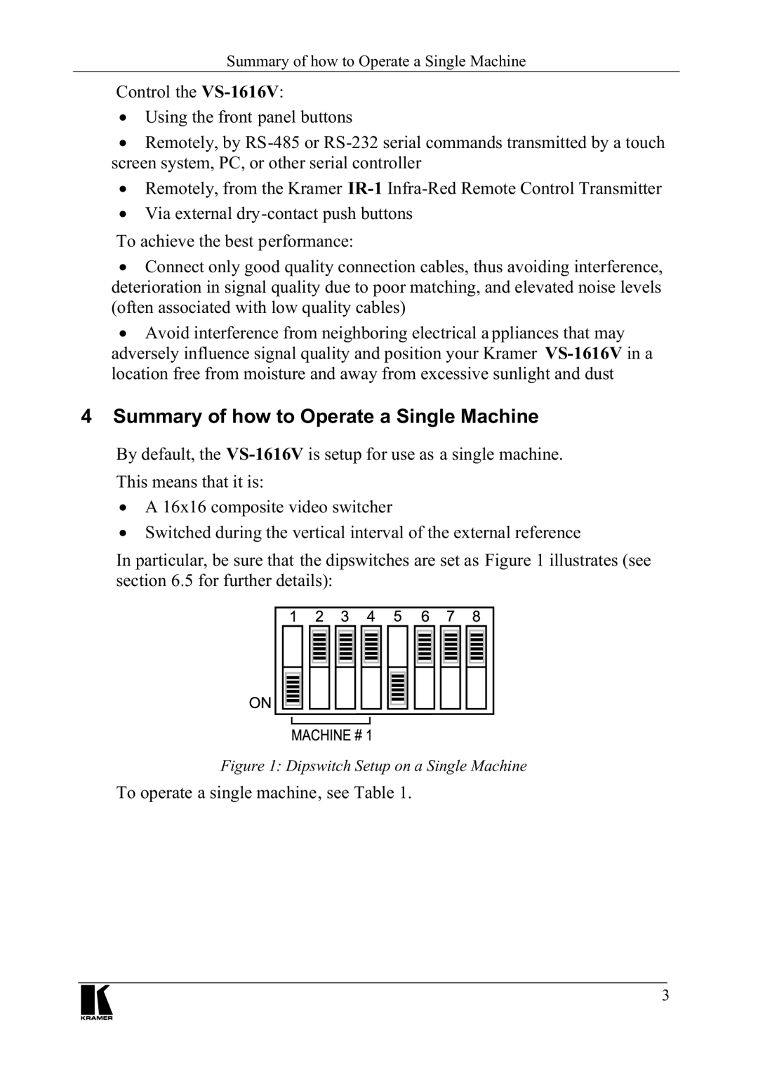 Kramer Electronics VS-1616V manual 6XPPDU\RIKRZWR2SHUDWHD6LQJOH0DFKLQH, RQWUROWKH969, 8VLQJWKHIURQWSDQHOEXWWRQV 