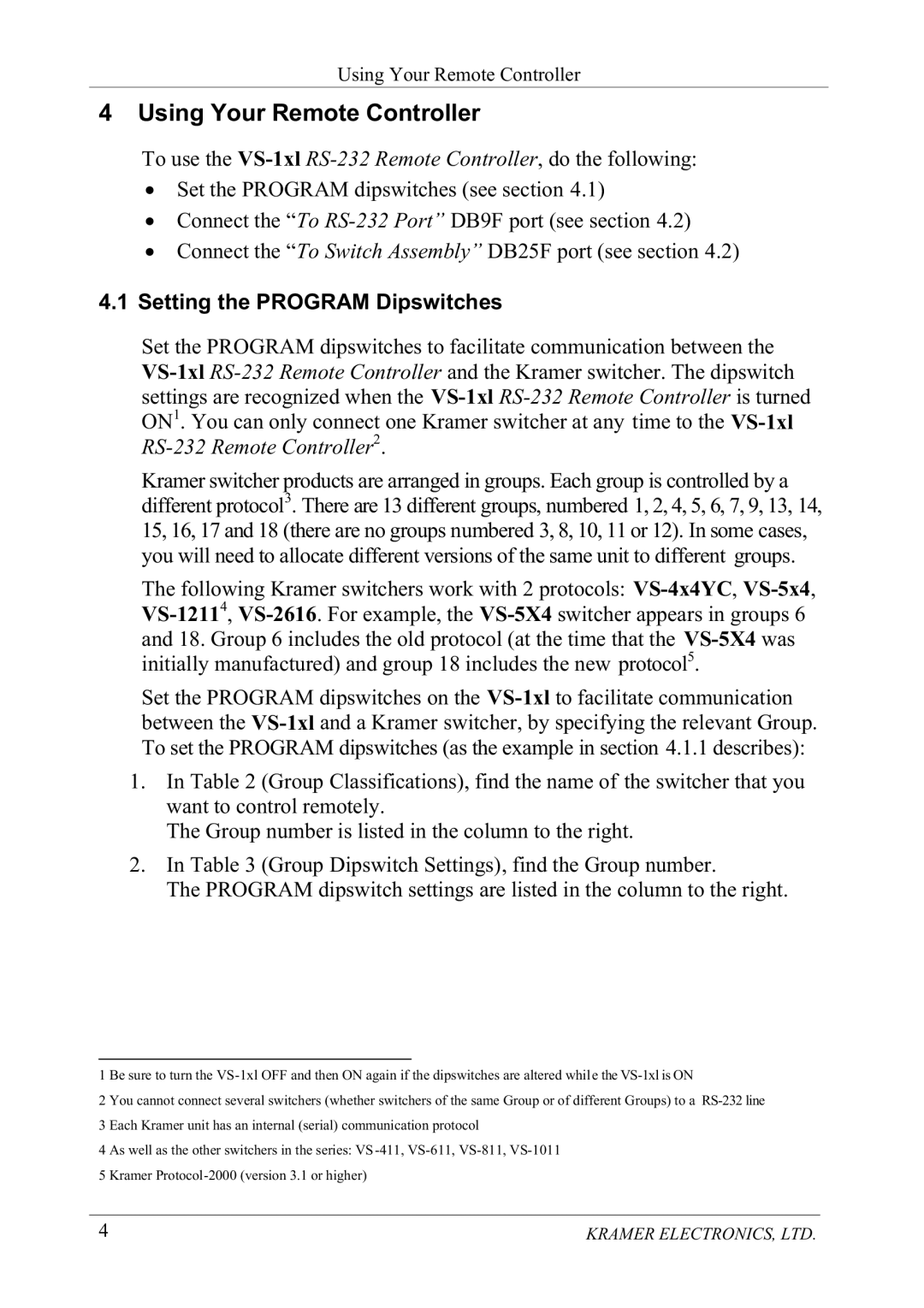 Kramer Electronics vs-1x1 user manual 8VLQJRXU5HPRWH&RQWUROOHU, RQQHFWWKH³7R563RUW´%SRUWVHHVHFWLRQ 