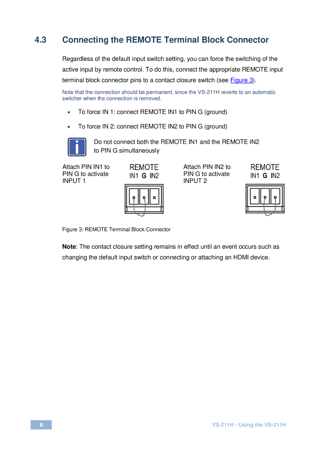 Kramer Electronics VS-211H user manual Connecting the Remote Terminal Block Connector 