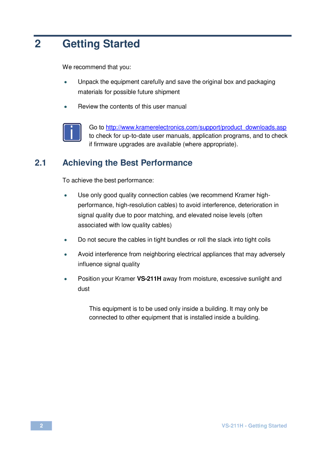 Kramer Electronics VS-211H user manual Getting Started, Achieving the Best Performance 