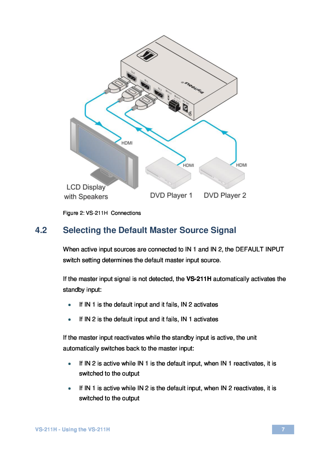 Kramer Electronics VS-211H user manual Selecting the Default Master Source Signal 