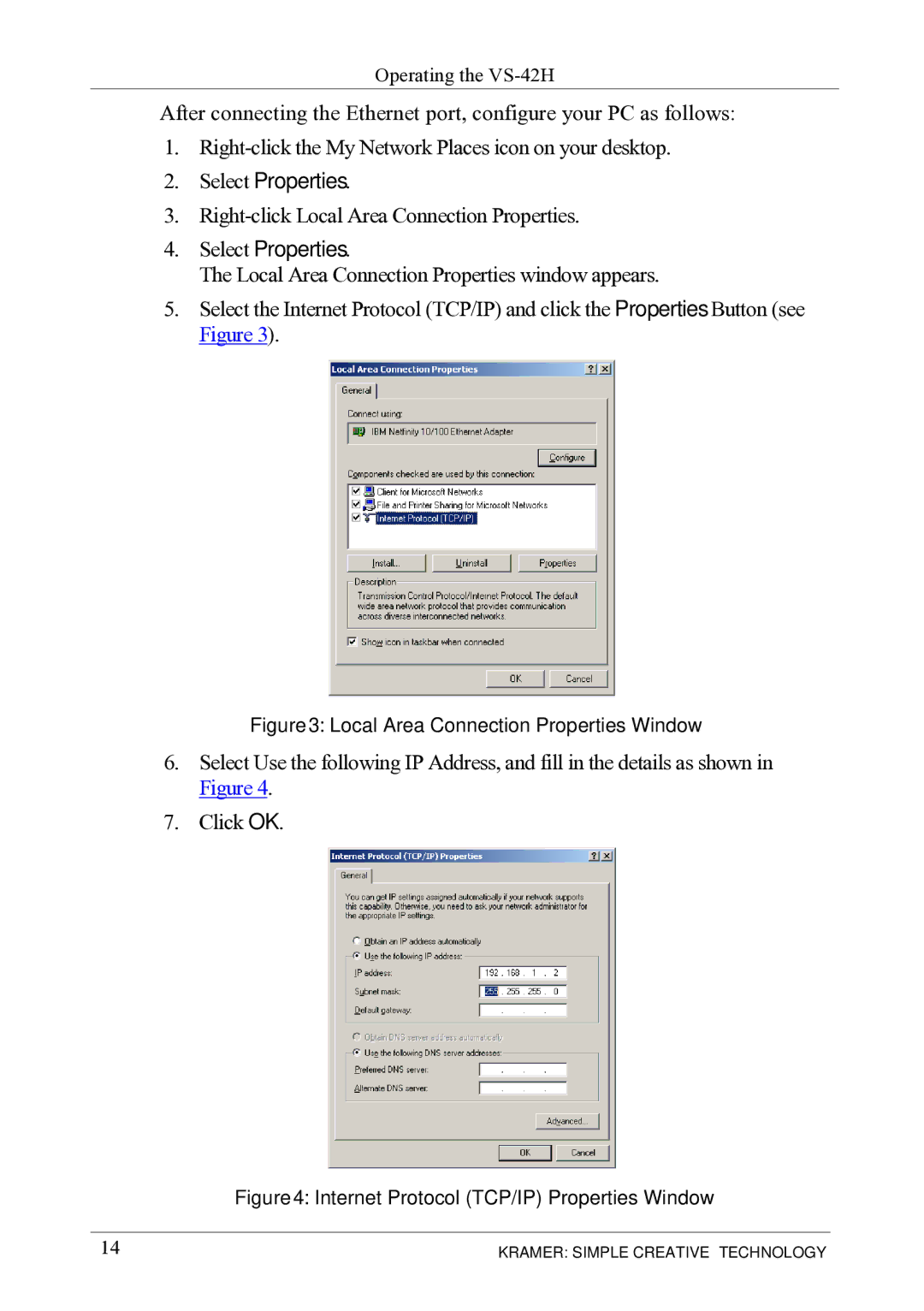 Kramer Electronics VS-42H user manual Select Properties 