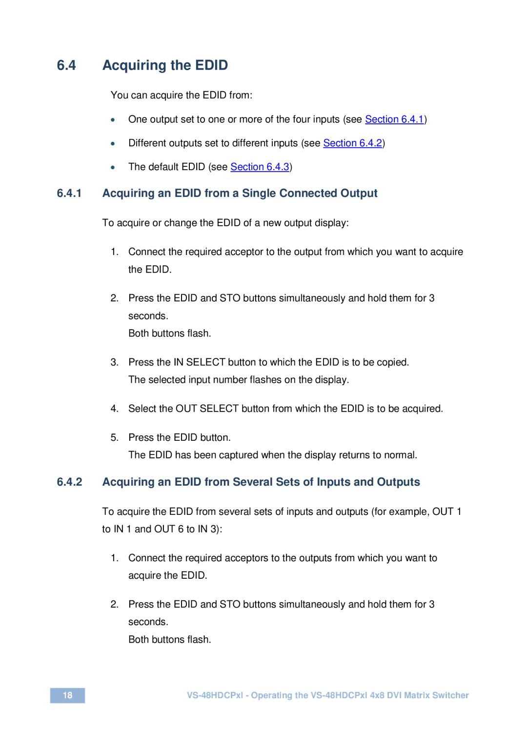 Kramer Electronics vs-48hdcpx1 user manual Acquiring the Edid, Acquiring an Edid from a Single Connected Output 