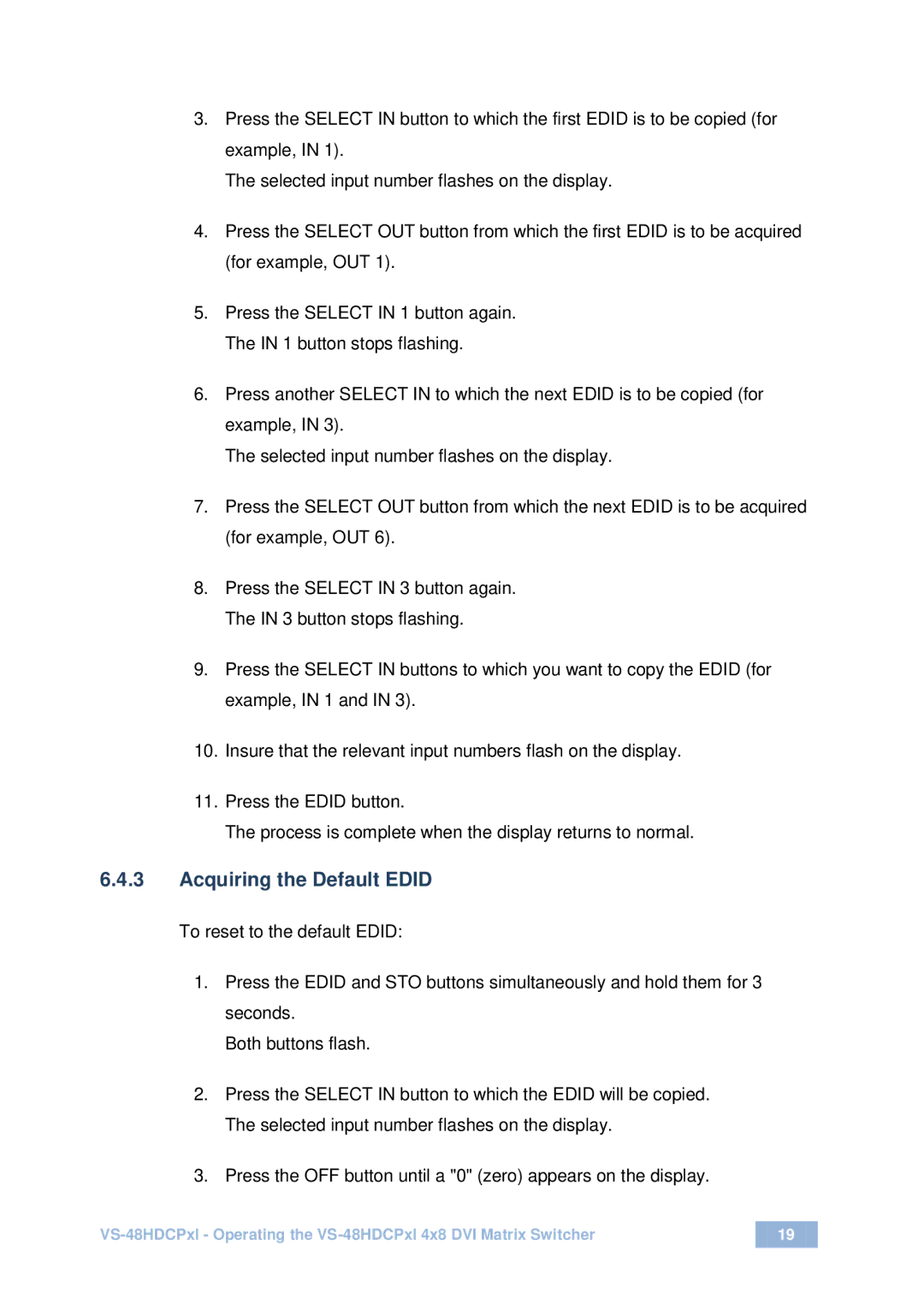 Kramer Electronics vs-48hdcpx1 user manual Acquiring the Default Edid 