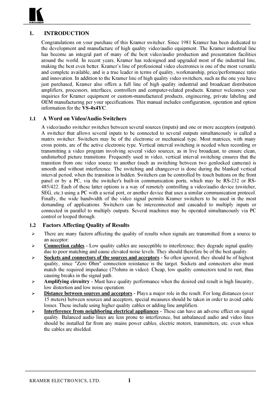 Kramer Electronics VS-4X4 user manual Introduction, Word on Video/Audio Switchers, Factors Affecting Quality of Results 