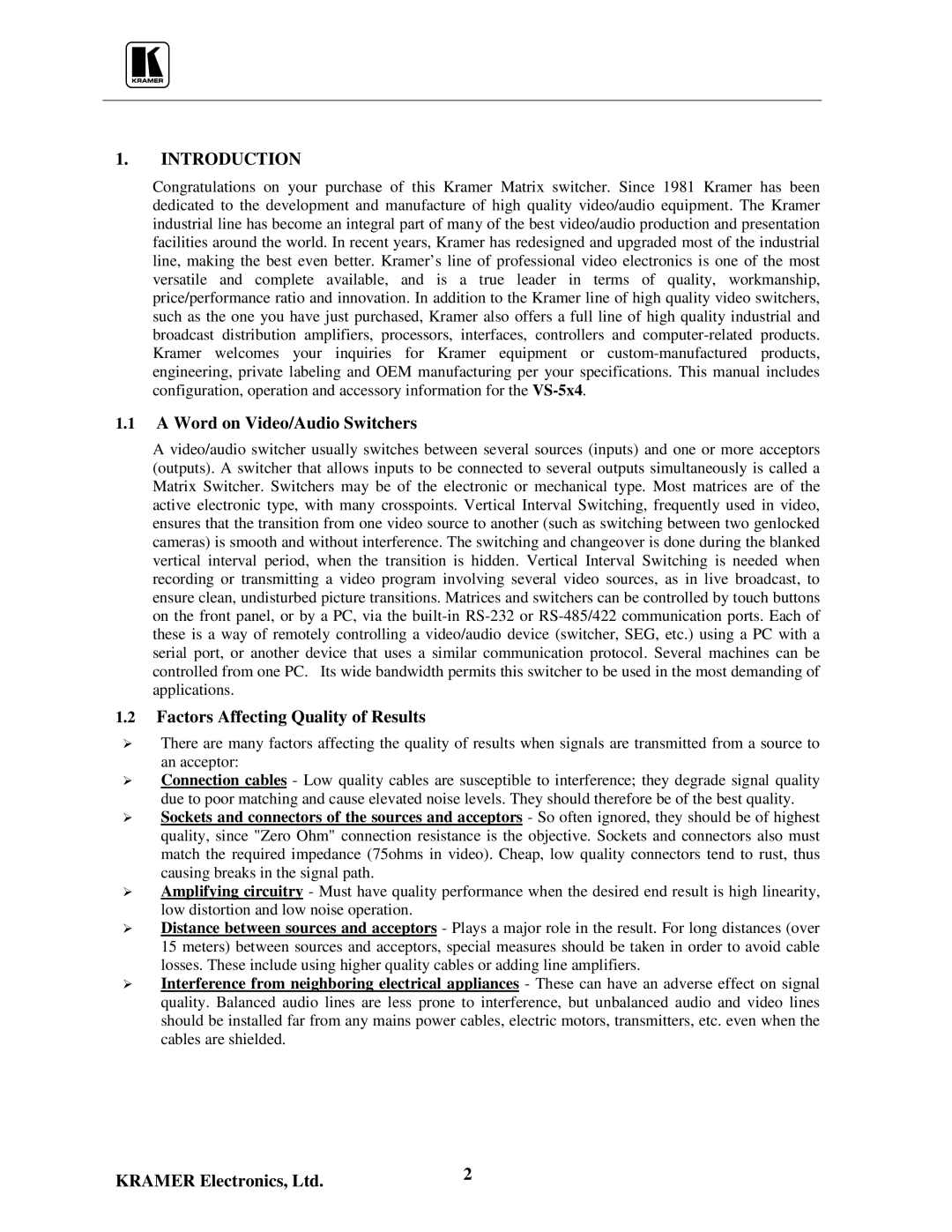 Kramer Electronics VS-5x4 user manual Introduction, Word on Video/Audio Switchers, Factors Affecting Quality of Results 