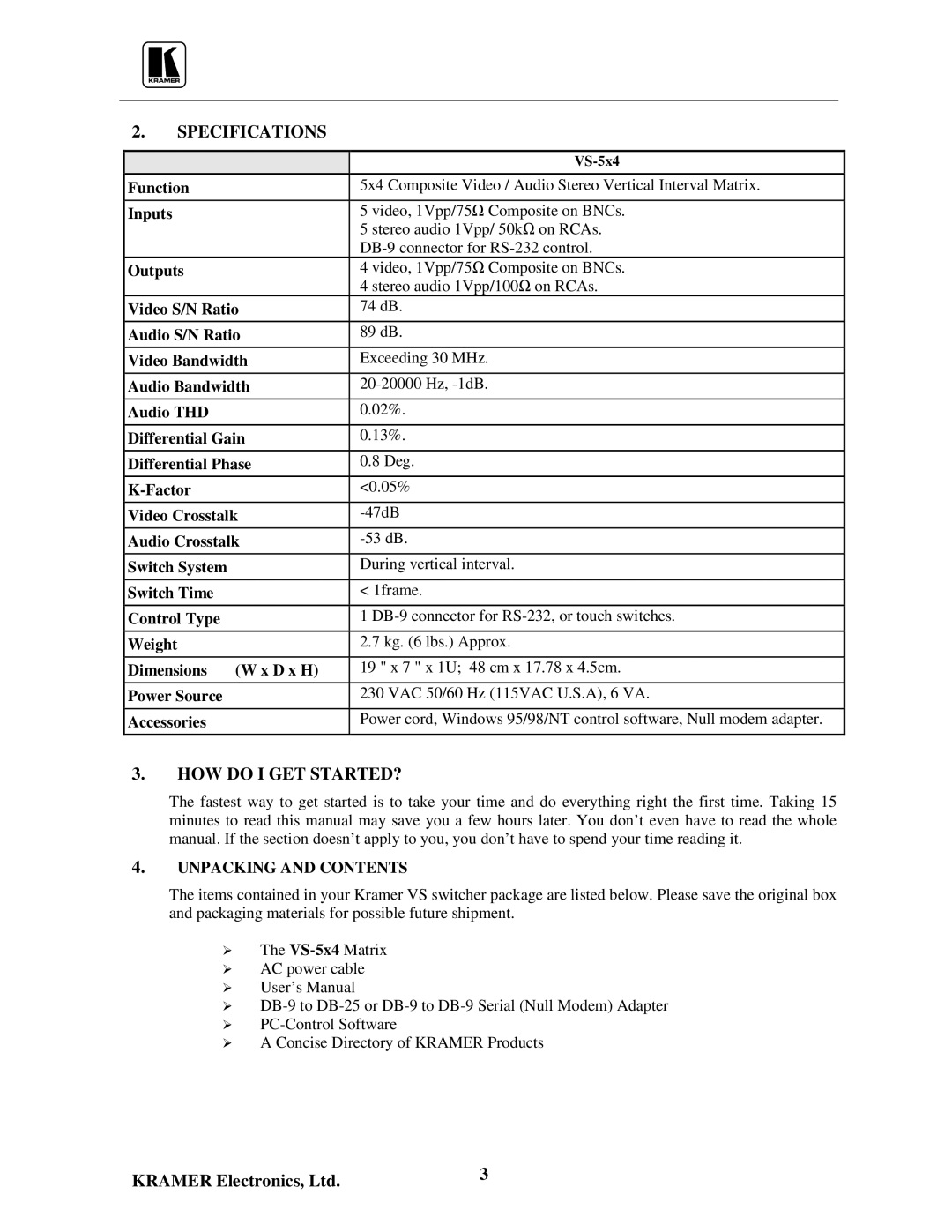 Kramer Electronics VS-5x4 user manual Specifications, HOW do I GET STARTED?, Unpacking and Contents 