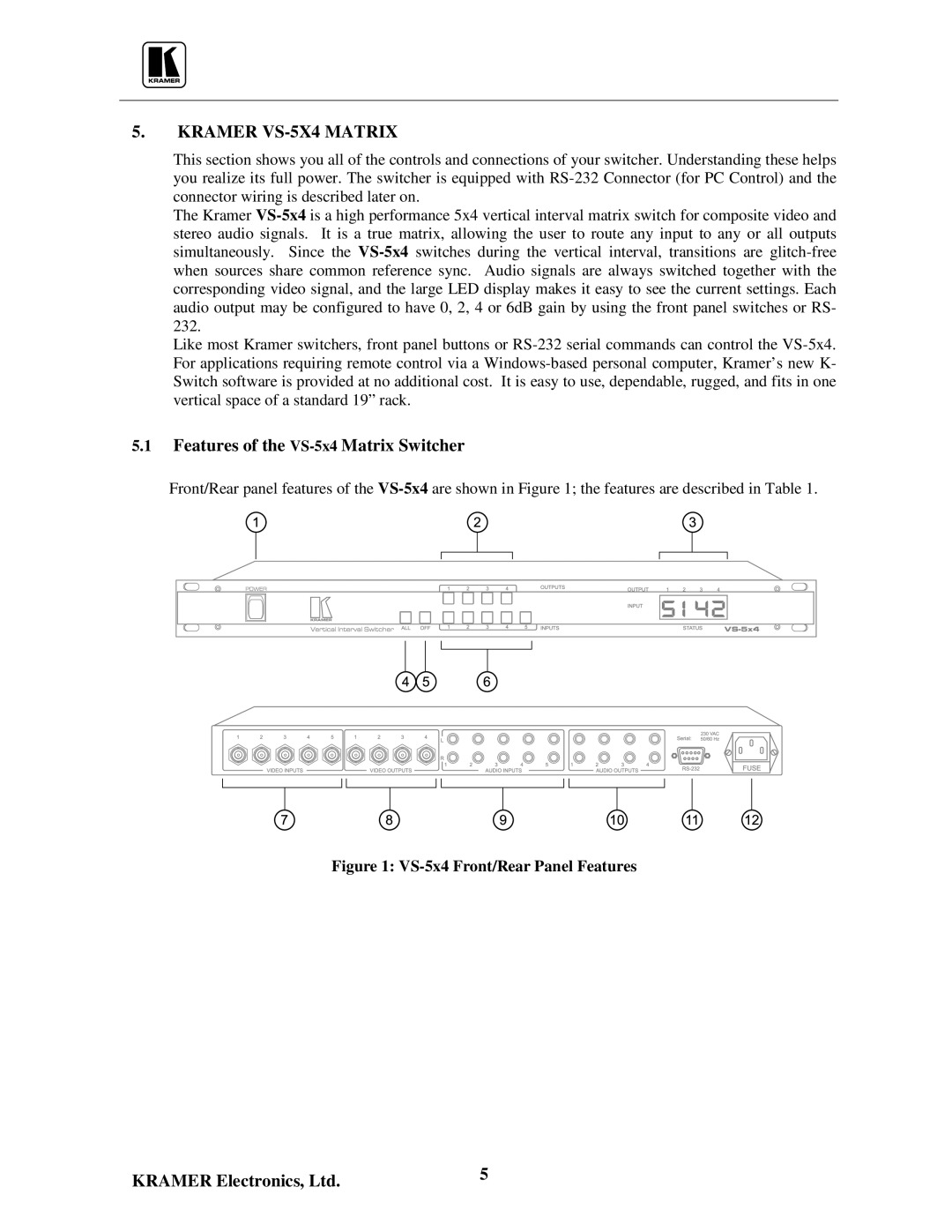 Kramer Electronics user manual Kramer VS-5X4 Matrix, Features of the VS-5x4Matrix Switcher 