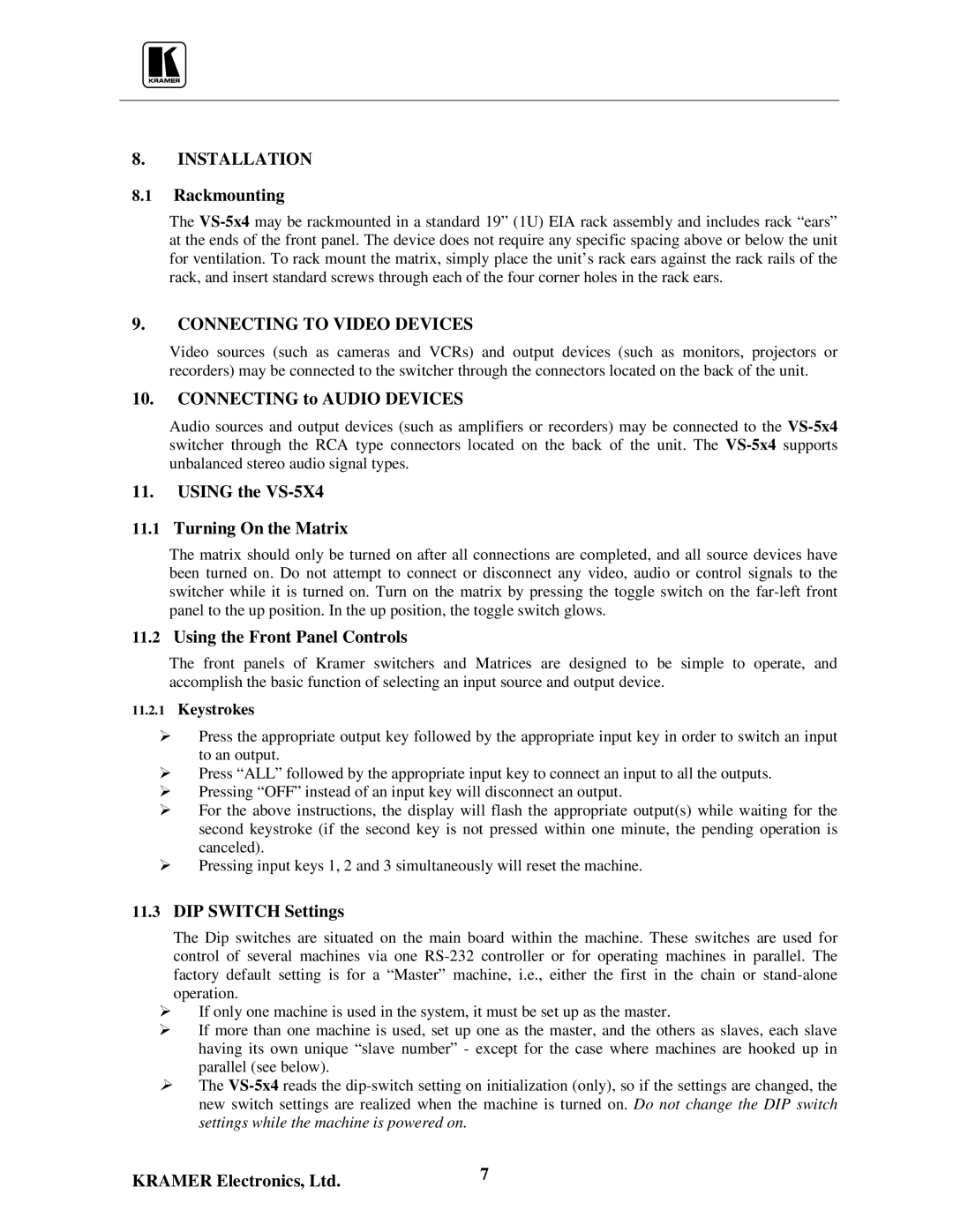 Kramer Electronics VS-5x4 user manual Installation, Connecting to Video Devices 