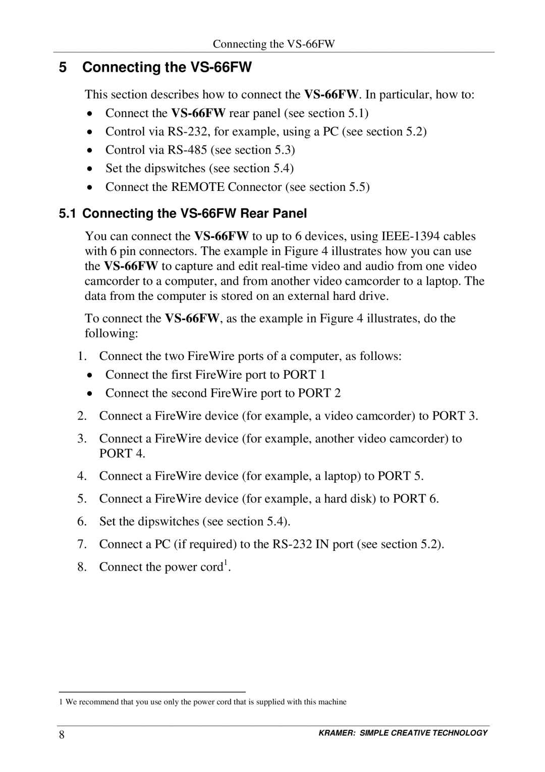 Kramer Electronics user manual Connecting the VS-66FW Rear Panel 