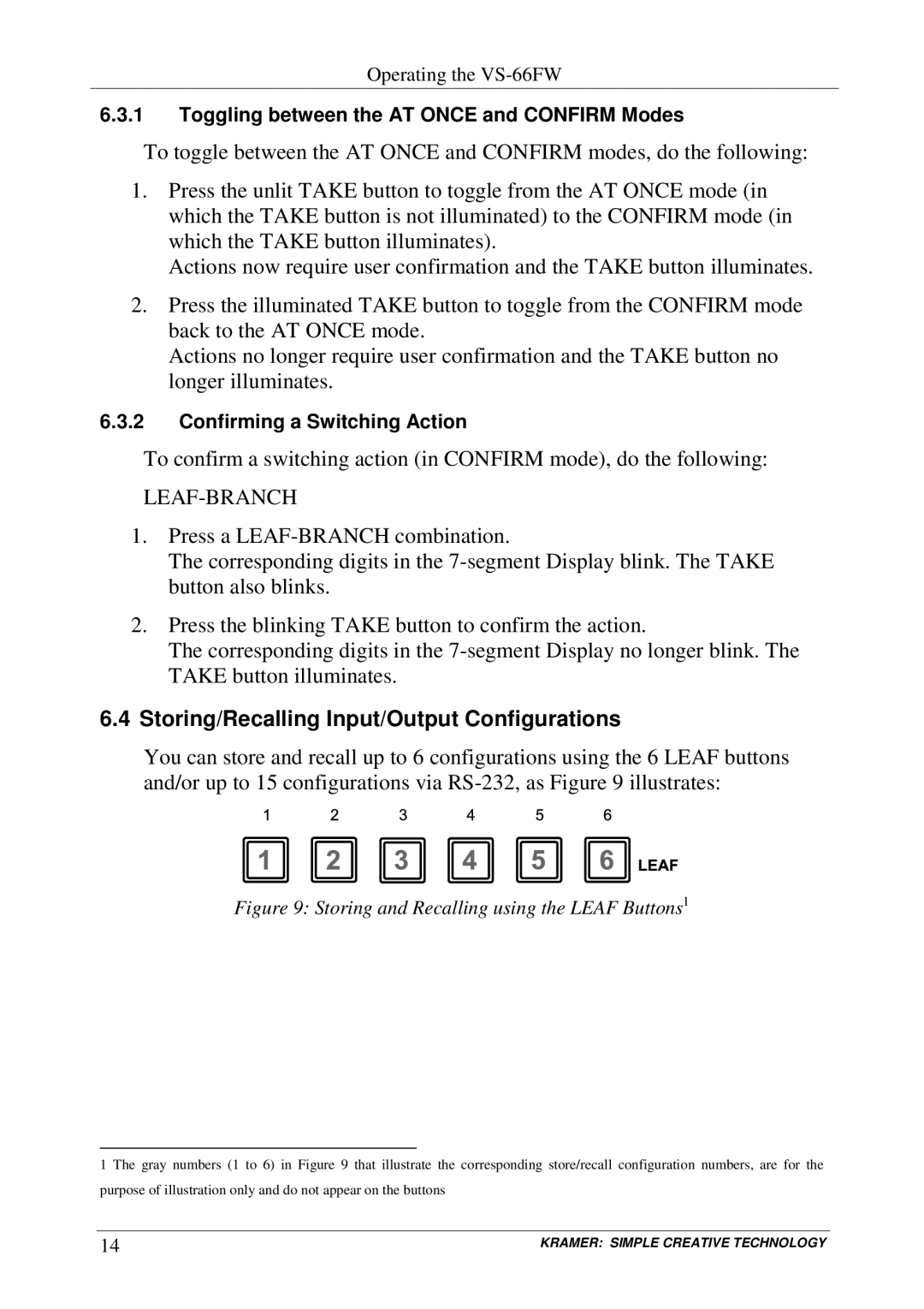 Kramer Electronics VS-66FW user manual Leaf-Branch, Storing/Recalling Input/Output Configurations 