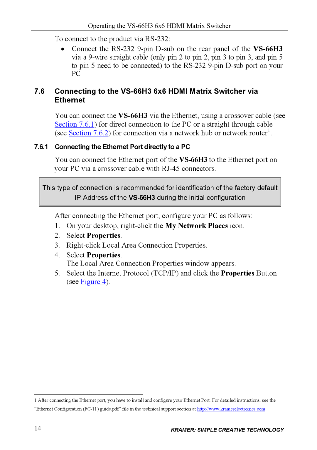 Kramer Electronics VS-66H3 user manual Select Properties 