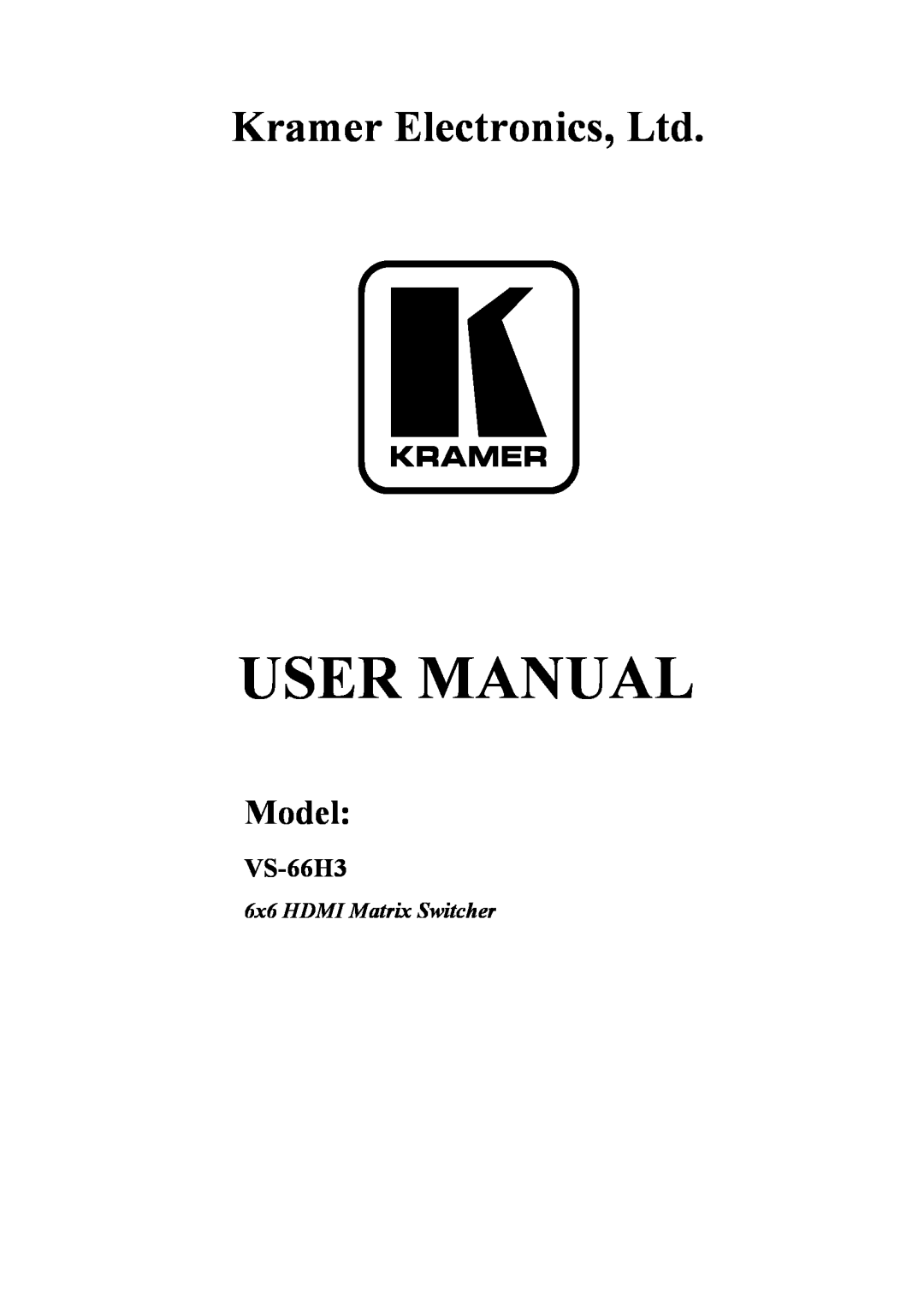 Kramer Electronics VS-66H3 user manual Model, 6x6 HDMI Matrix Switcher 