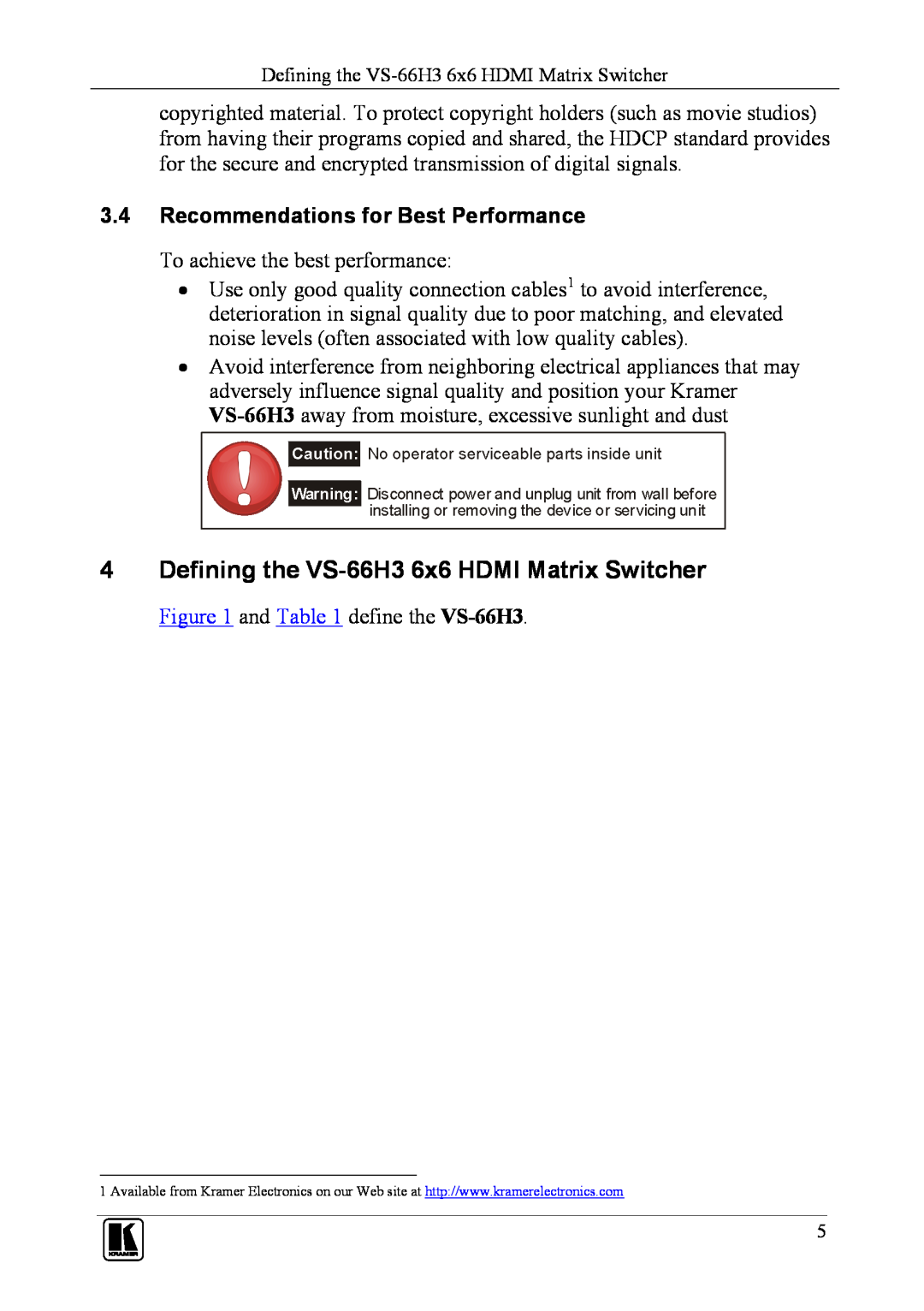 Kramer Electronics user manual 4Defining the VS-66H36x6 HDMI Matrix Switcher, 3.4Recommendations for Best Performance 