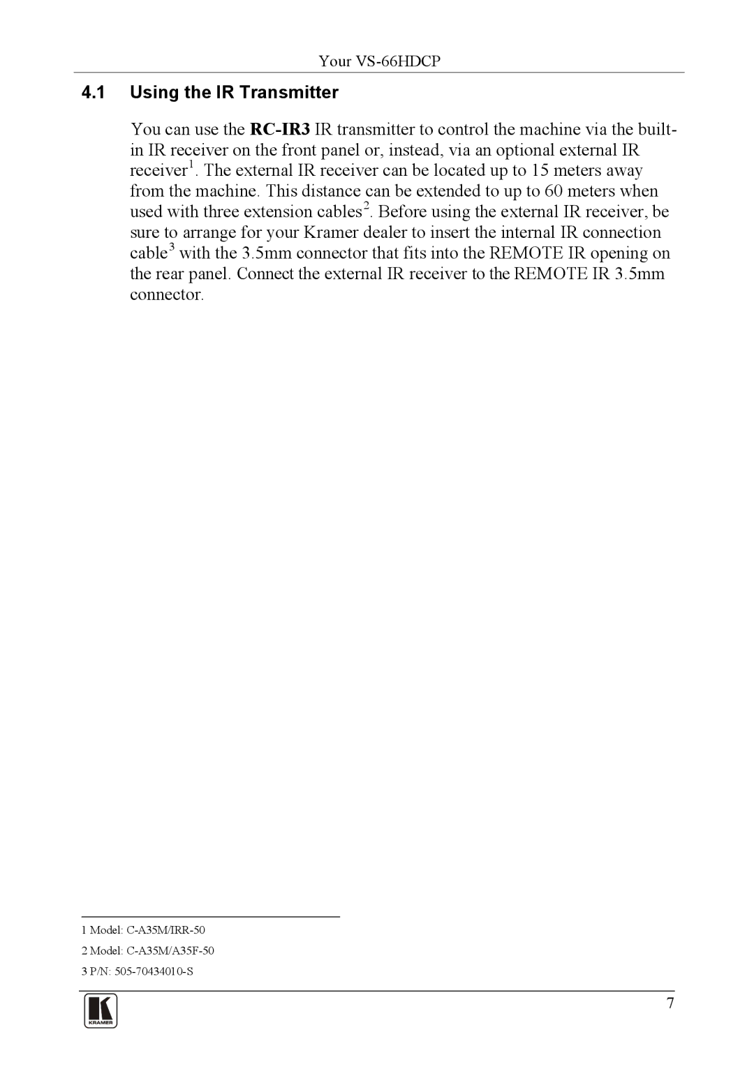 Kramer Electronics VS-66hdcp user manual Using the IR Transmitter 