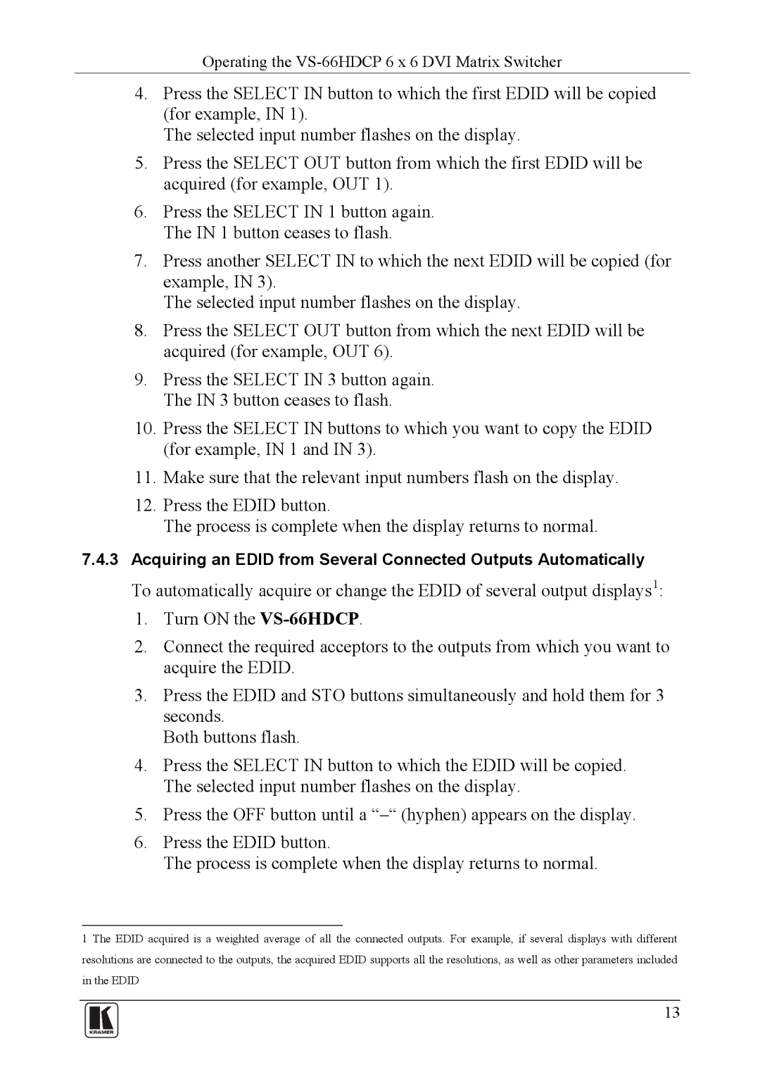 Kramer Electronics VS-66hdcp user manual Operating the VS-66HDCP 6 x 6 DVI Matrix Switcher 