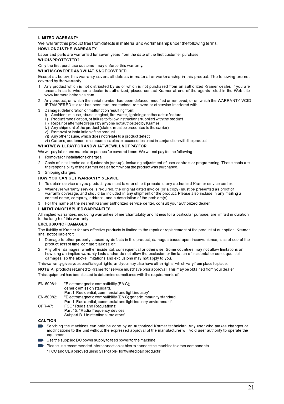 Kramer Electronics VS-66hdcp user manual Only the first purchase customer may enforce this warranty 