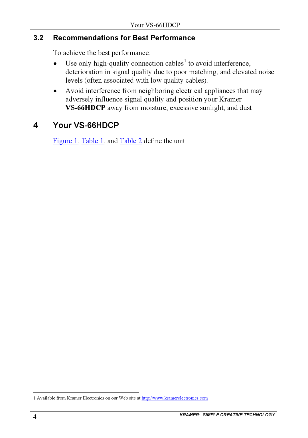 Kramer Electronics VS-66hdcp user manual Your VS-66HDCP, Recommendations for Best Performance 