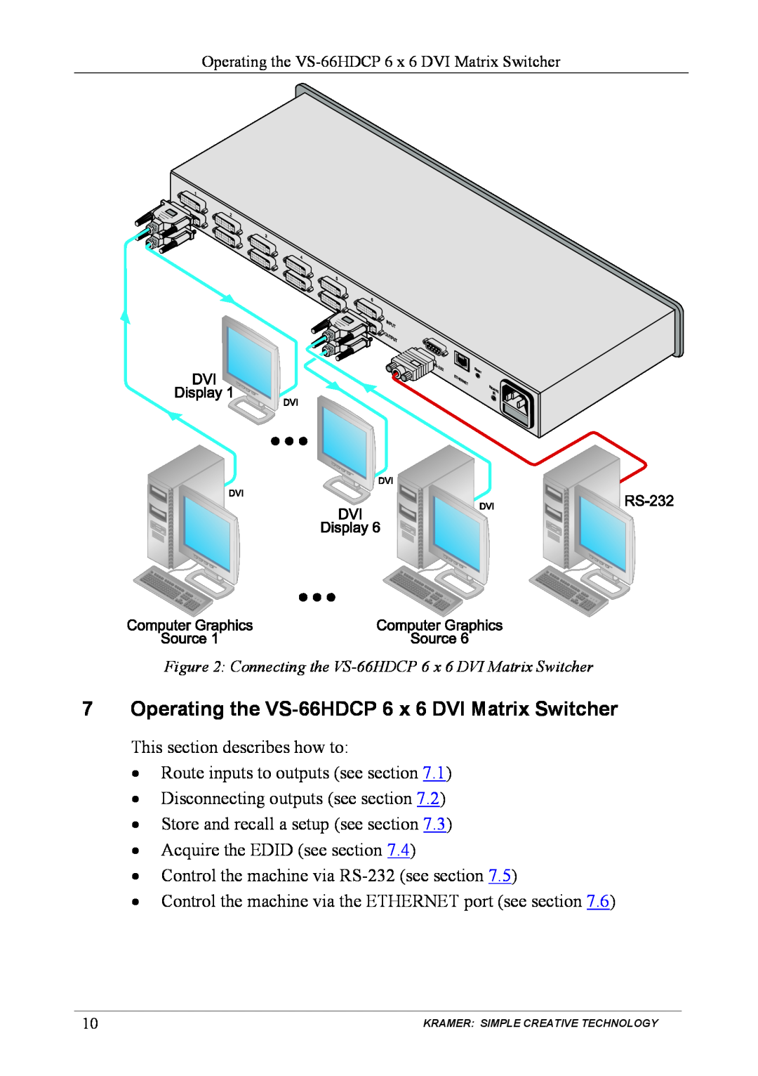 Kramer Electronics VS-66hdcp user manual Operating the VS-66HDCP 6 x 6 DVI Matrix Switcher 