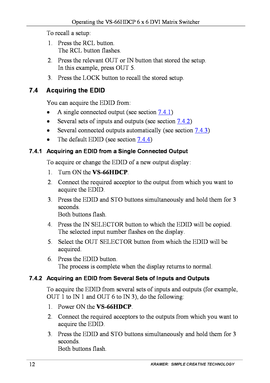 Kramer Electronics VS-66hdcp user manual Acquiring the EDID, Acquiring an EDID from a Single Connected Output 